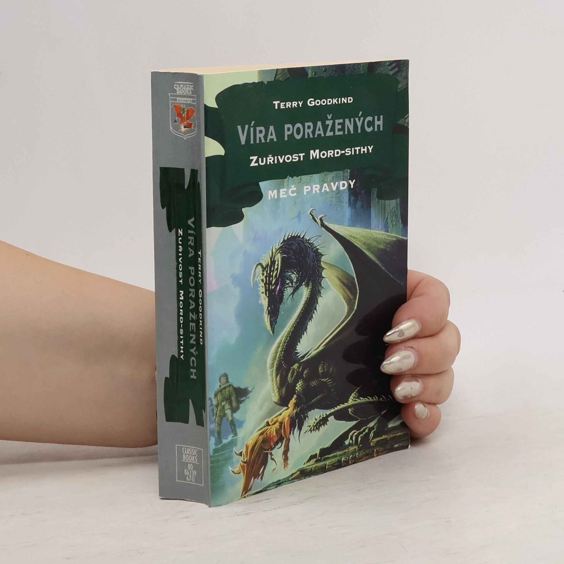 Terry Goodkind Víra poražených. Zuřivost Mord-Sithy