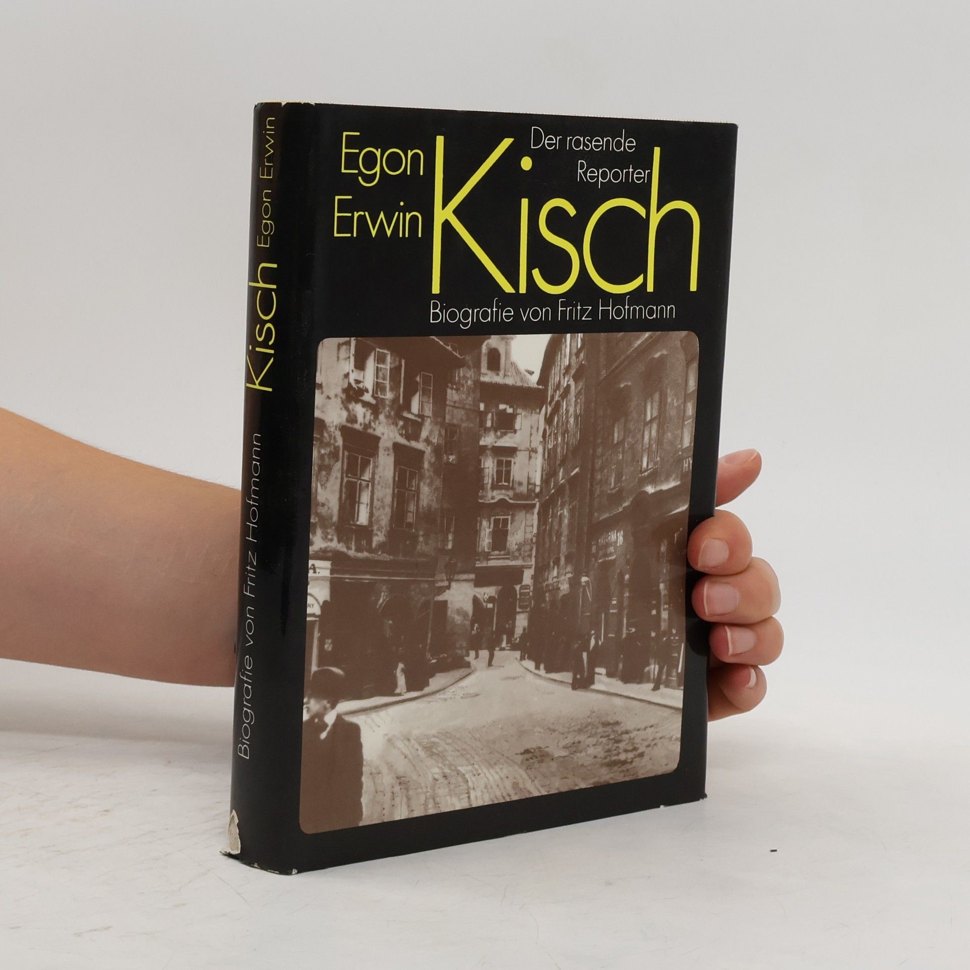 Fritz Hofmann Egon Erwin Kisch