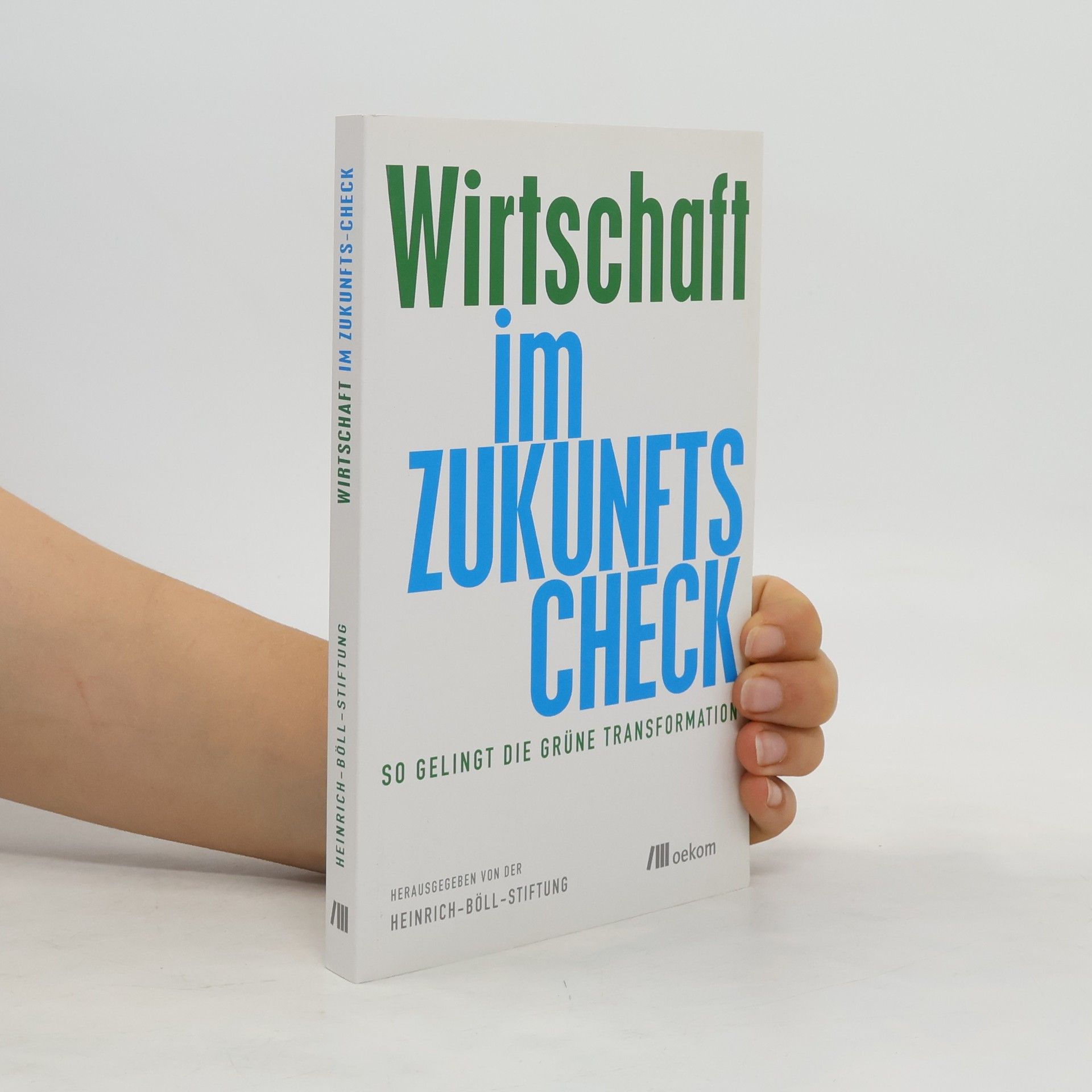 Collectif d'auteurs Wirtschaft im Zukunfts-Check