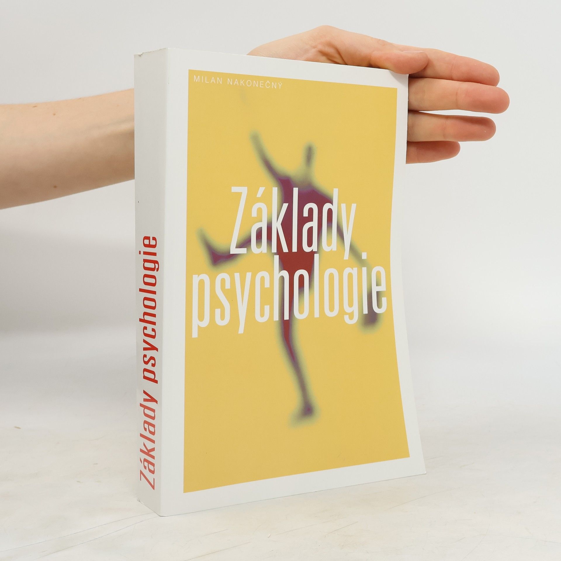 Milan Nakonečný Základy psychologie