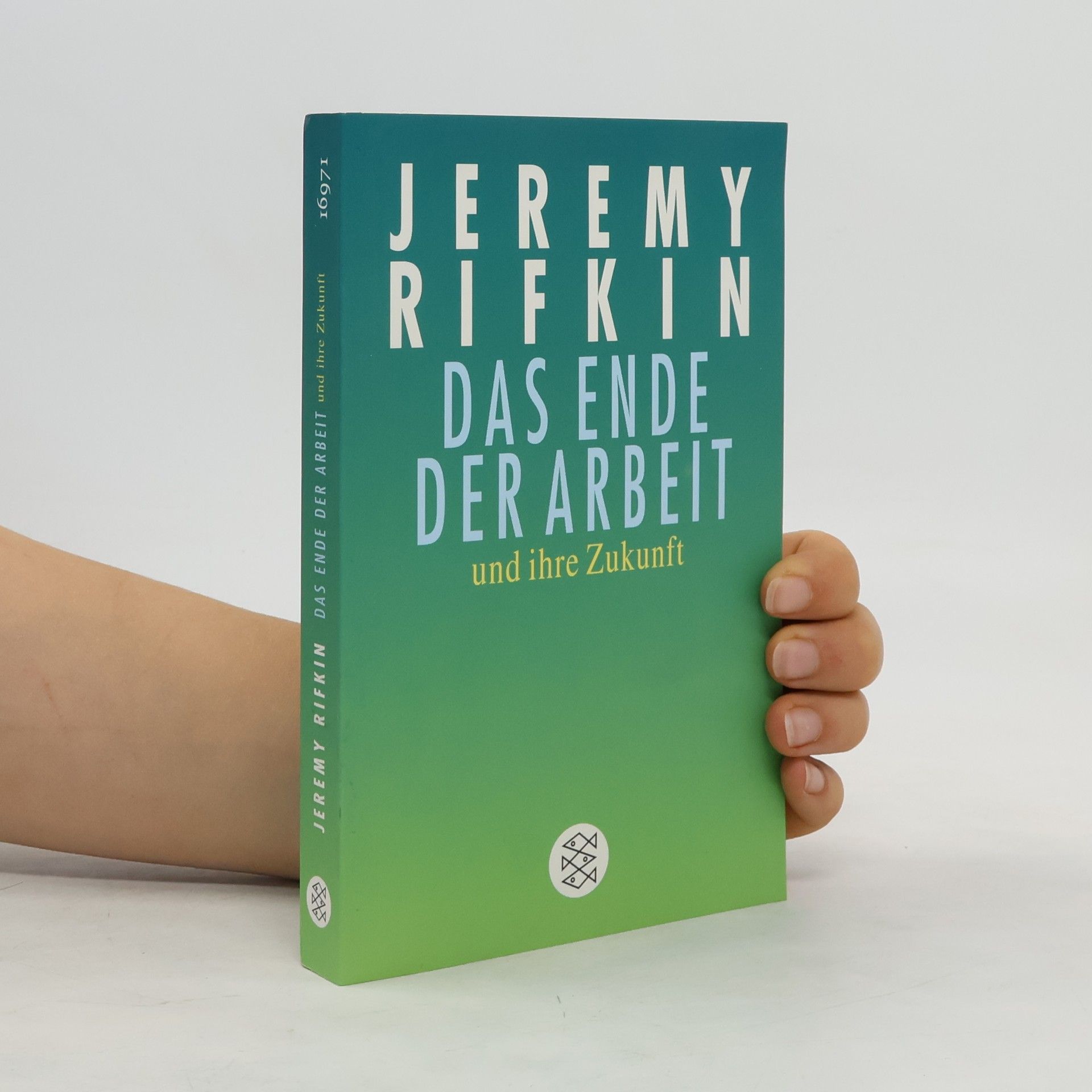 Jeremy Rifkin Das Ende der Arbeit und ihre Zukunft