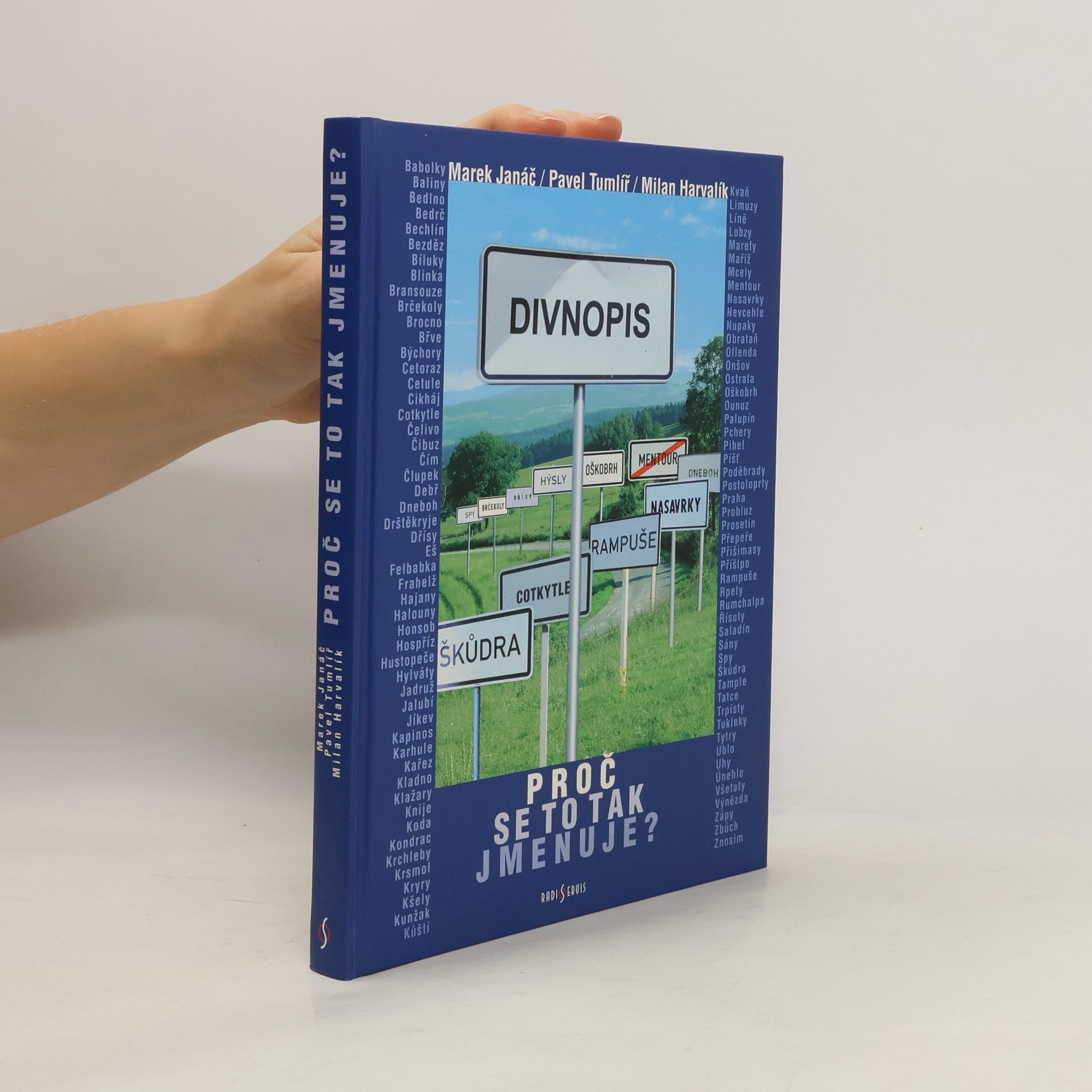 Pavel Tumlíř Divnopis. Proč se to tak jmenuje?