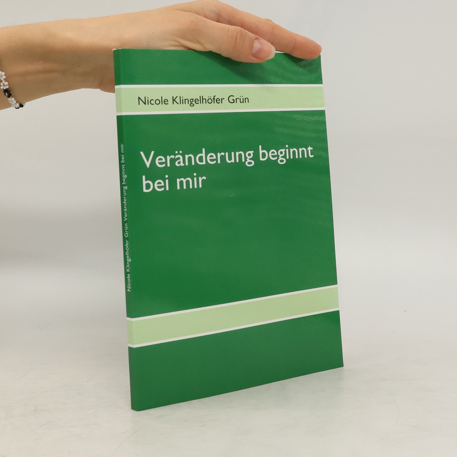 Nicole Klingelhöfer Grün Veränderung beginnt bei mir