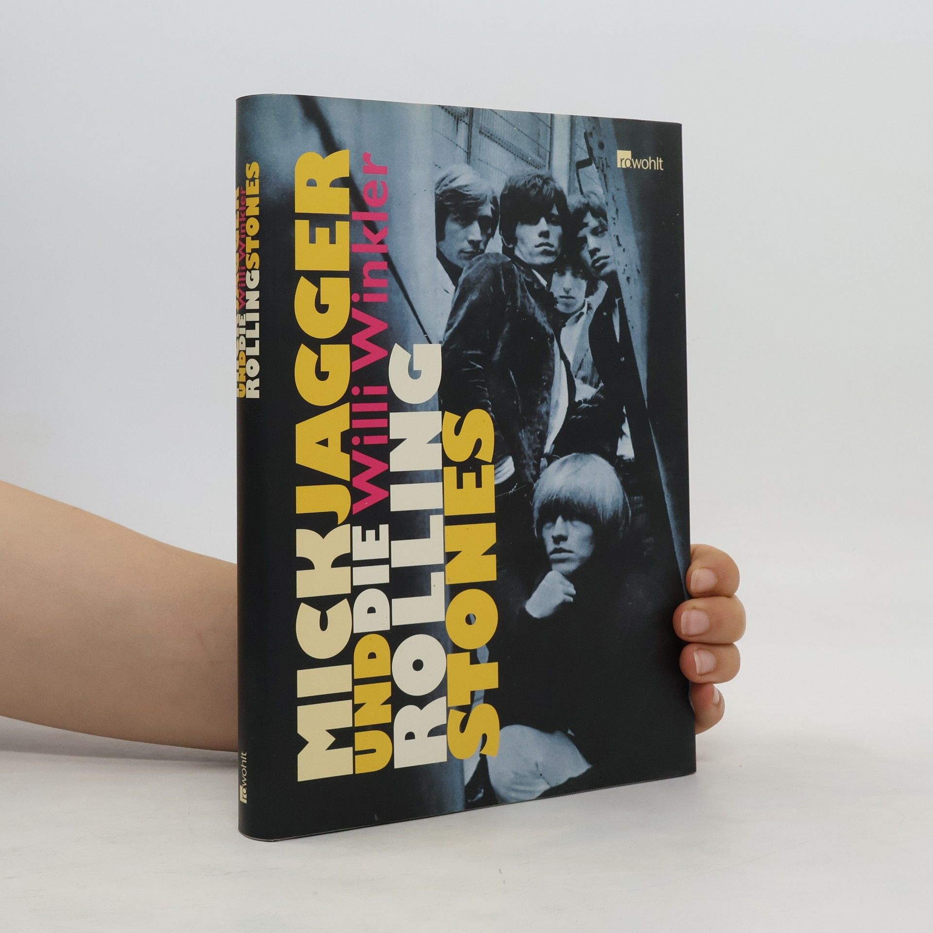 Willi Winkler Mick Jagger und die Rolling Stones
