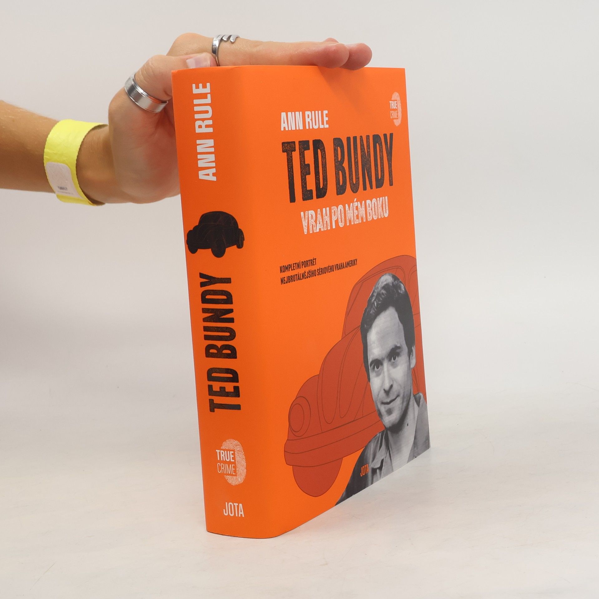 Ann Rule Ted Bundy: vrah po mém boku