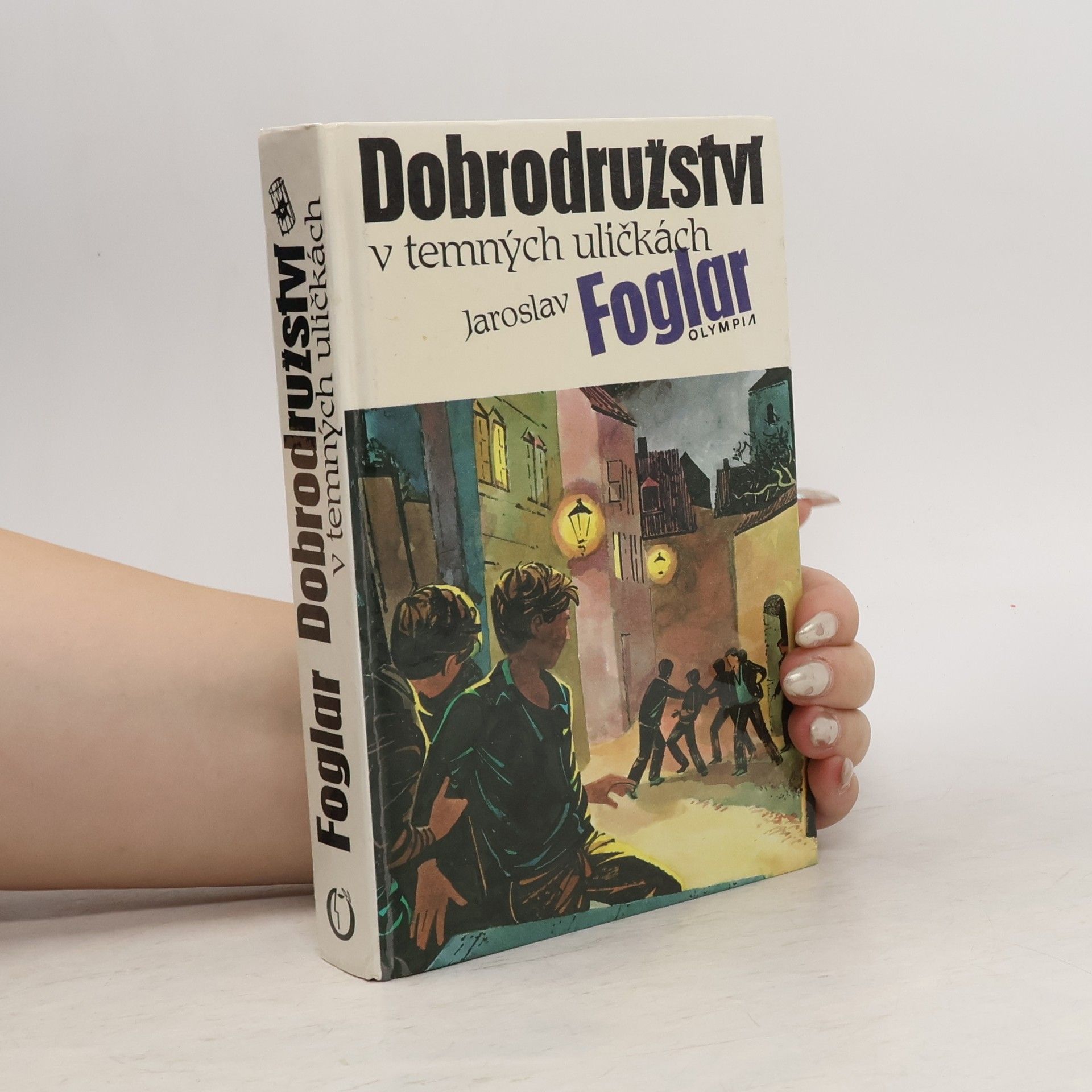 Jaroslav Foglar Dobrodružství v temných uličkách