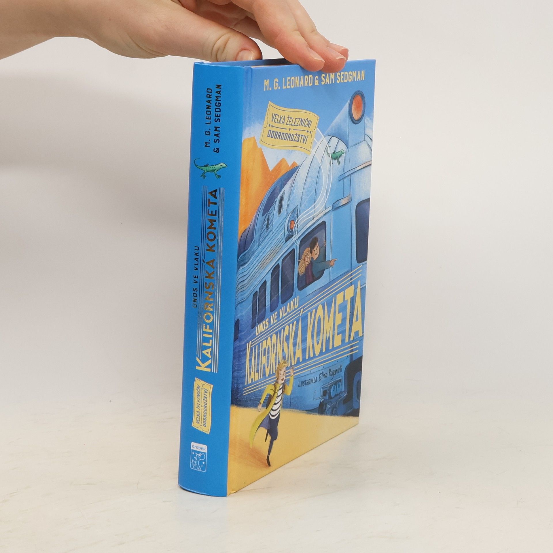 M. G. Maya Gabrielle Leonard Únos ve vlaku Kalifornská kometa