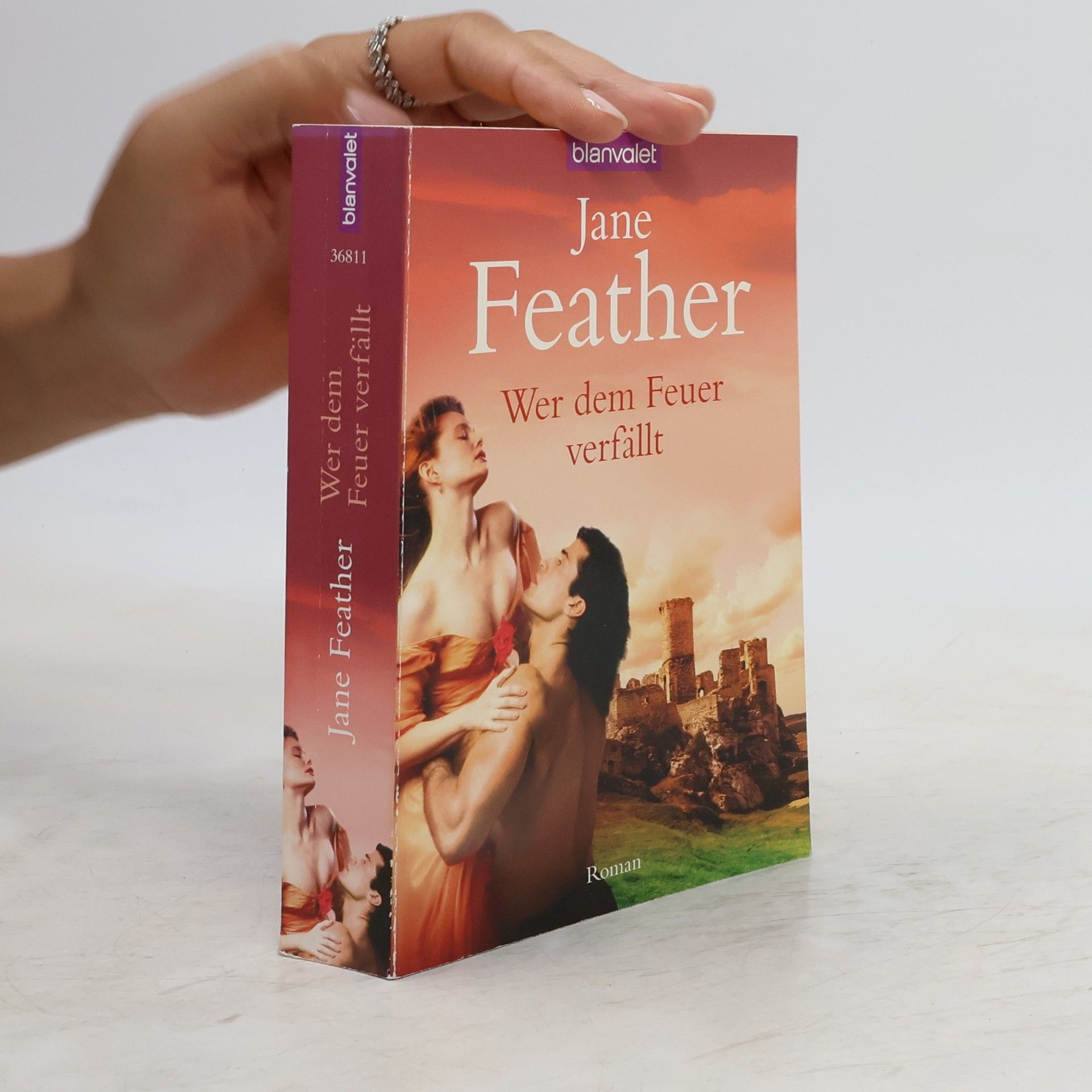 Jane Feather Wer dem Feuer verfällt