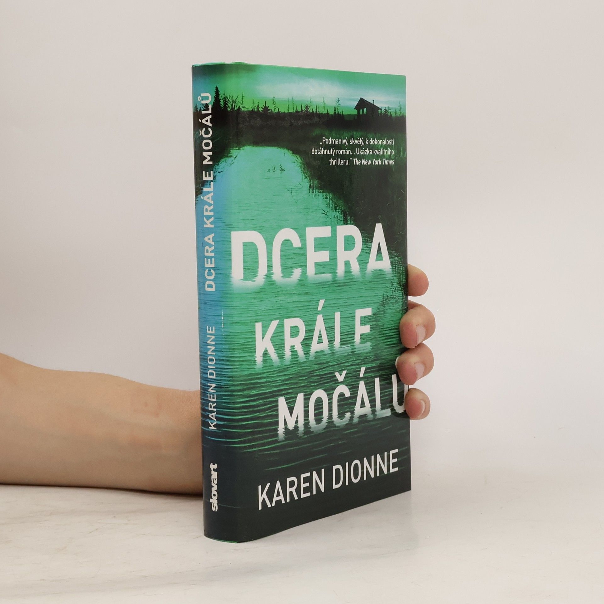 Karen Dionne Dcera krále močálů