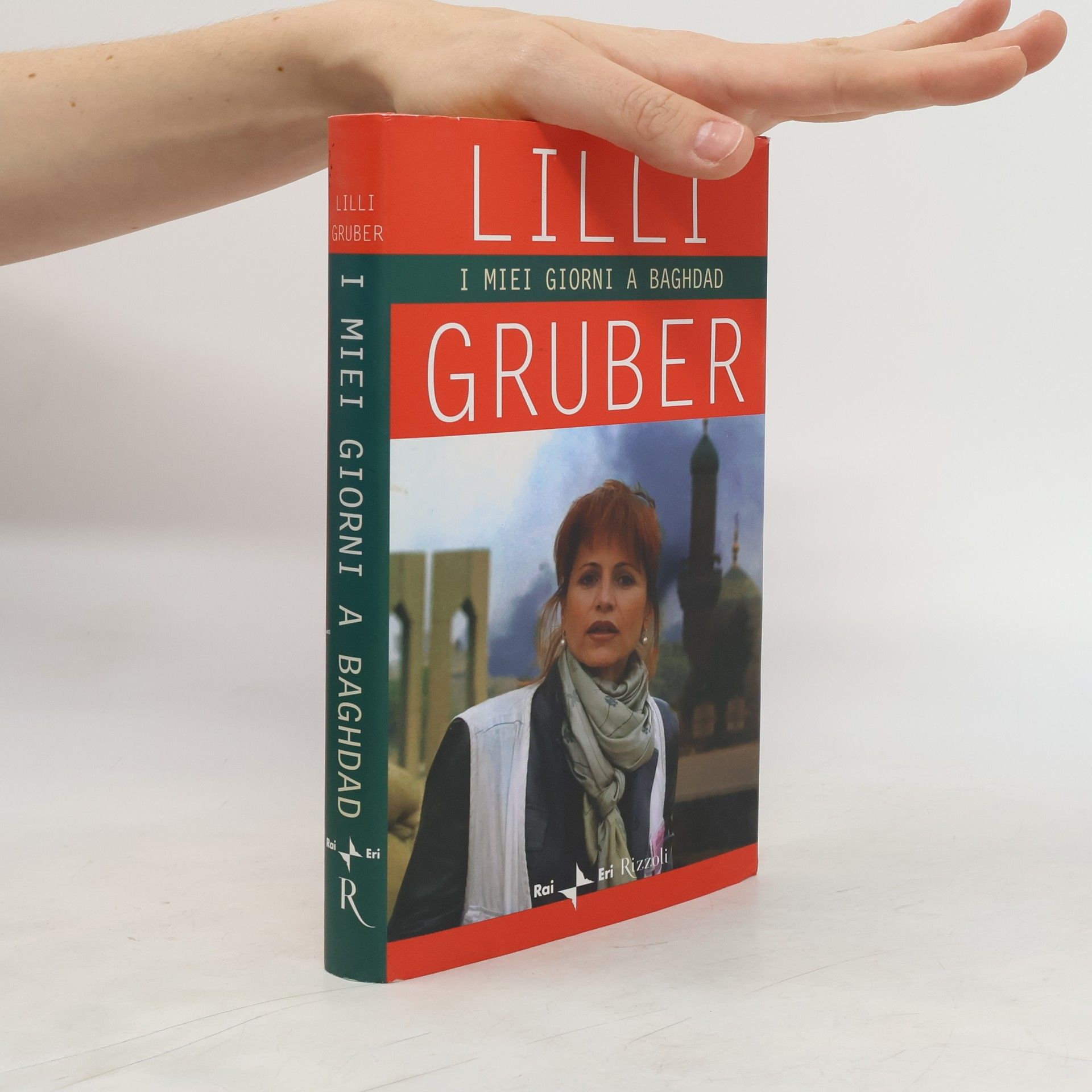 Lilli Gruber I miei giorni a Baghdad