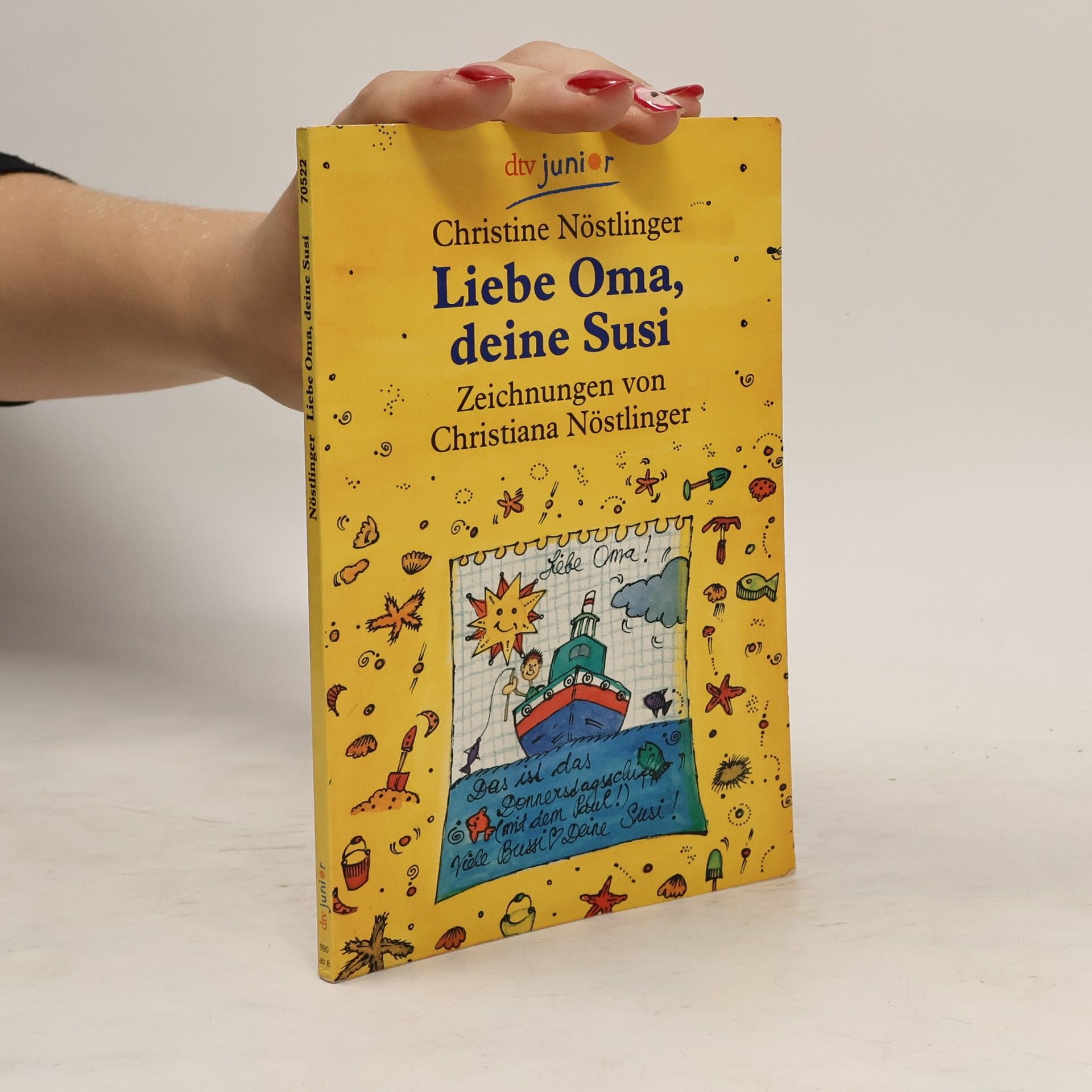 Christine Nöstlinger Liebe Oma, deine Susi.