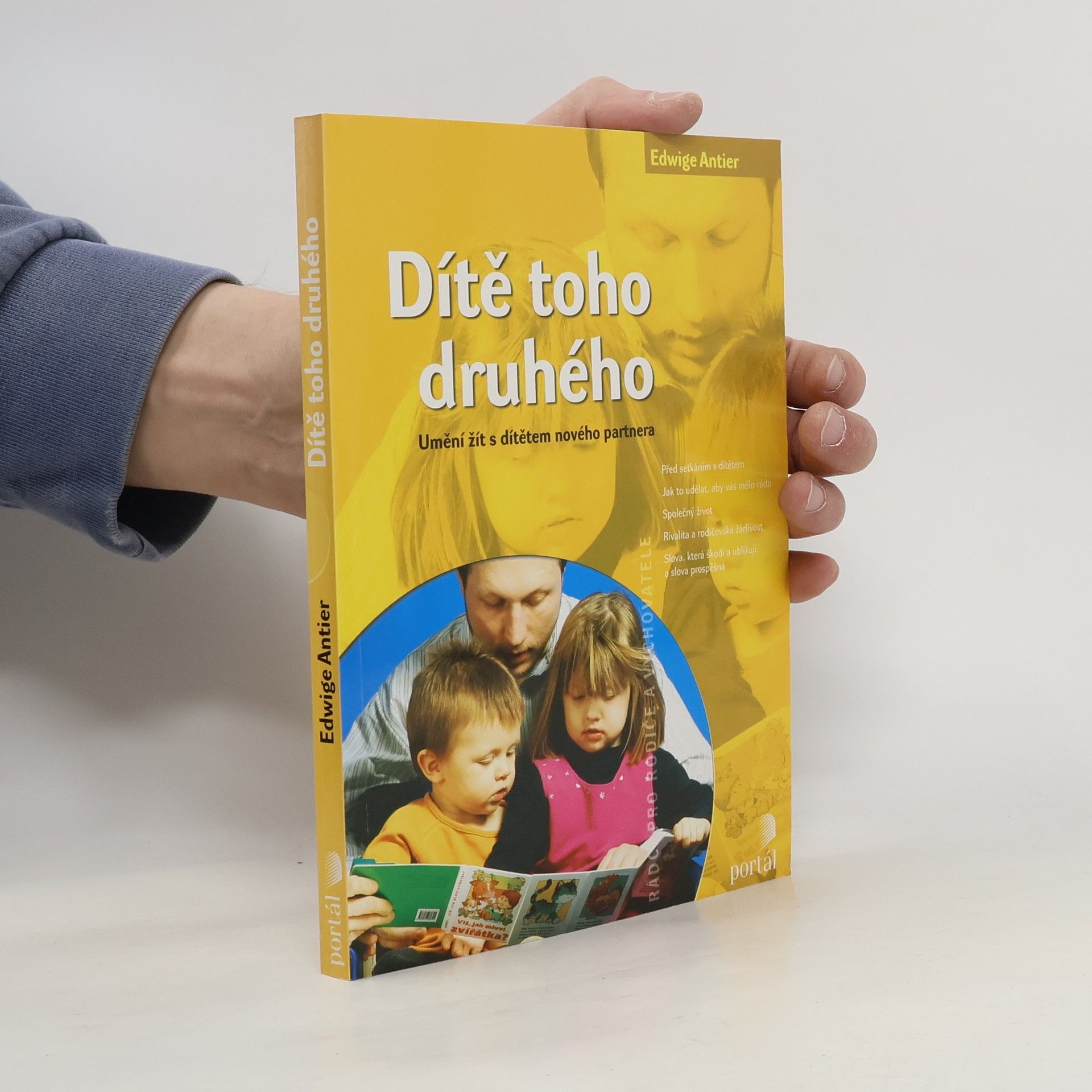 Edwige Antier Dítě toho druhého. Umění žít s dítětem nového partnera