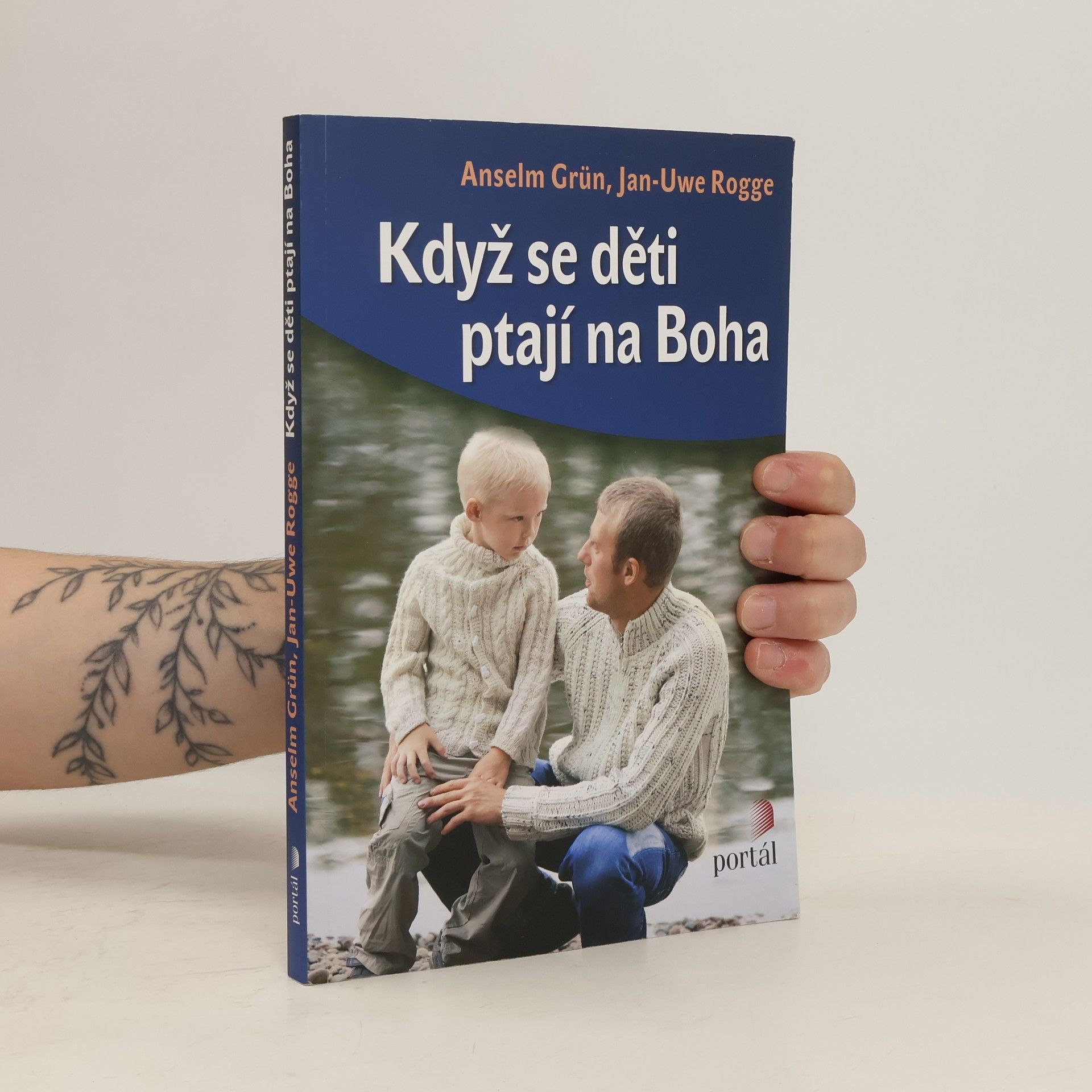 Anselm Grün Když se děti ptají na Boha