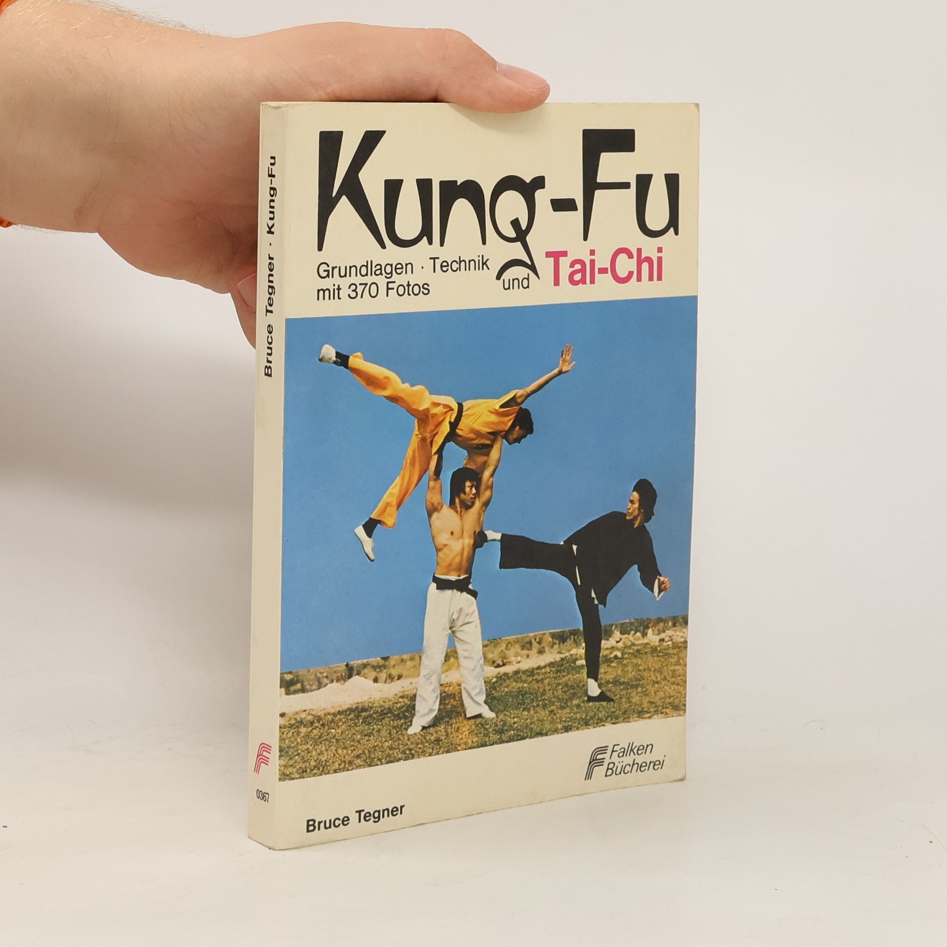 Bruce Tegner Kung-Fu und Tai-chi