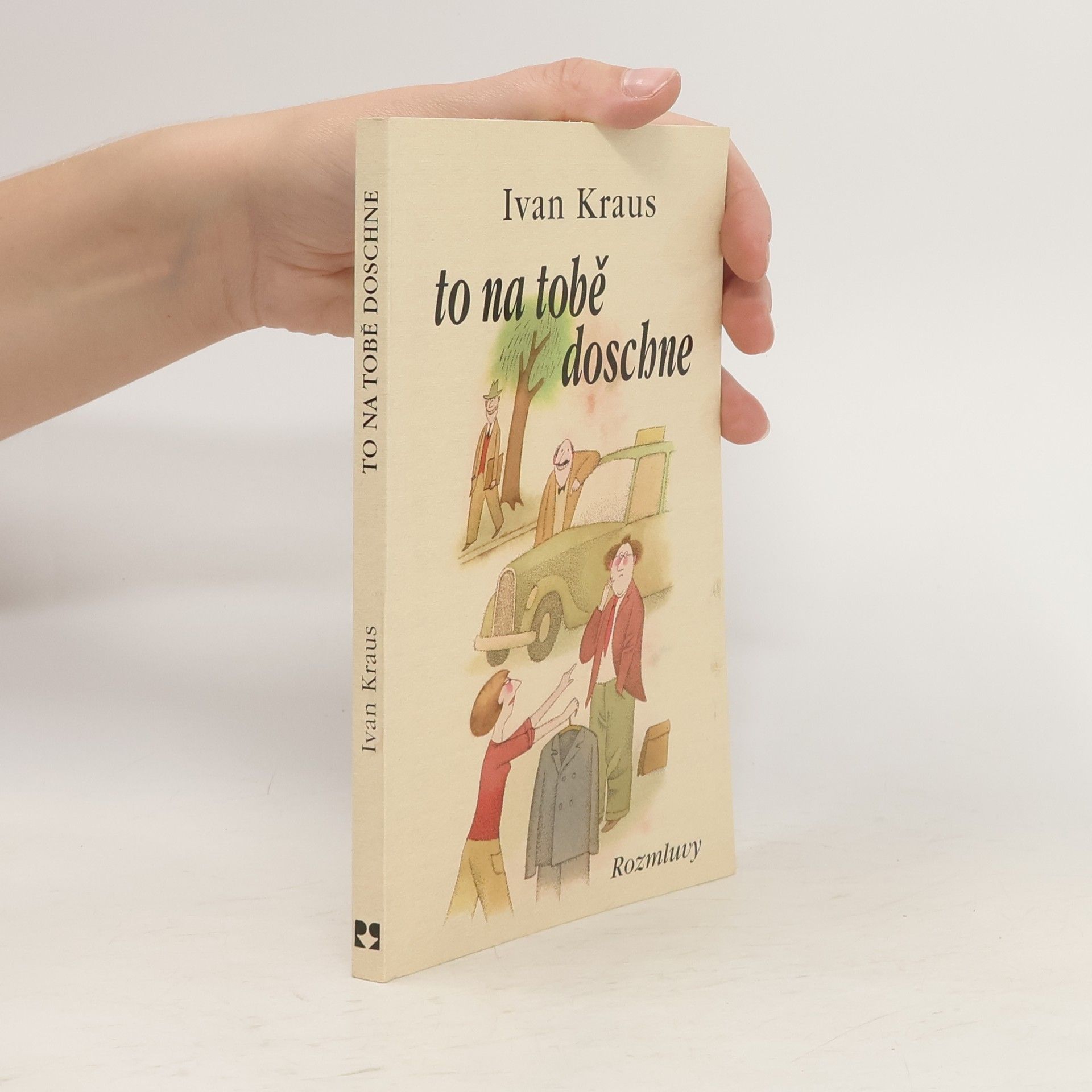 Ivan Kraus To na tobě doschne