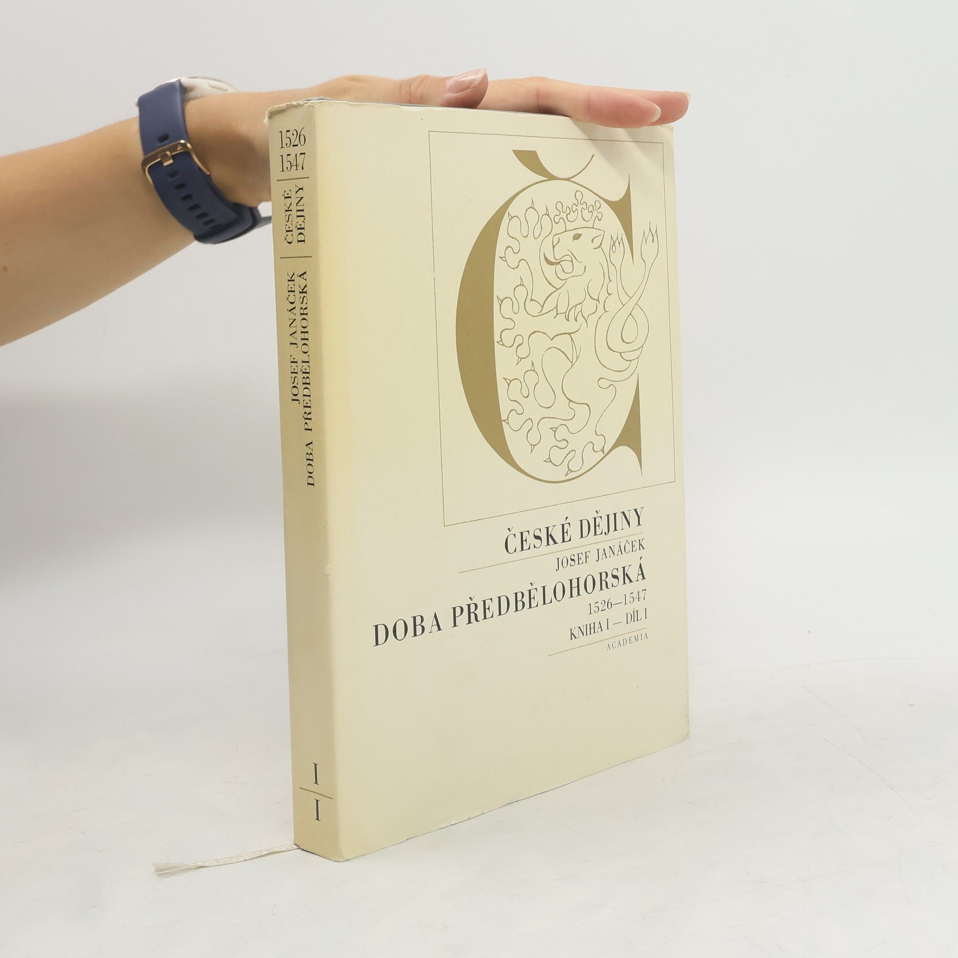 Josef Janáček České dějiny: Doba předbělohorská: 1526 - 1547: Kniha I.