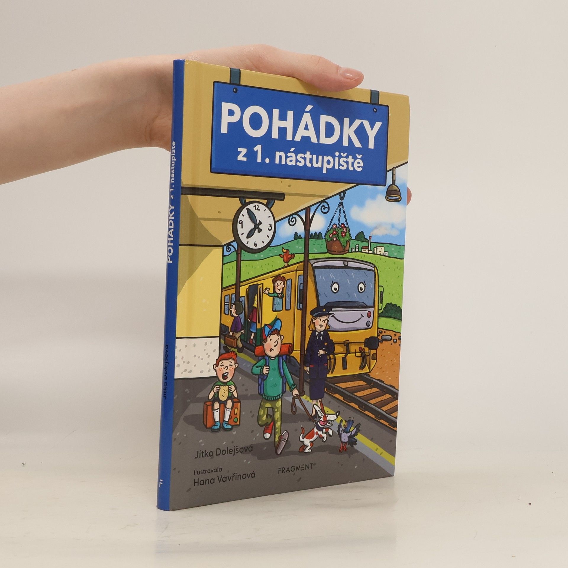 Jitka Dolejšová Pohádky z 1. nástupiště