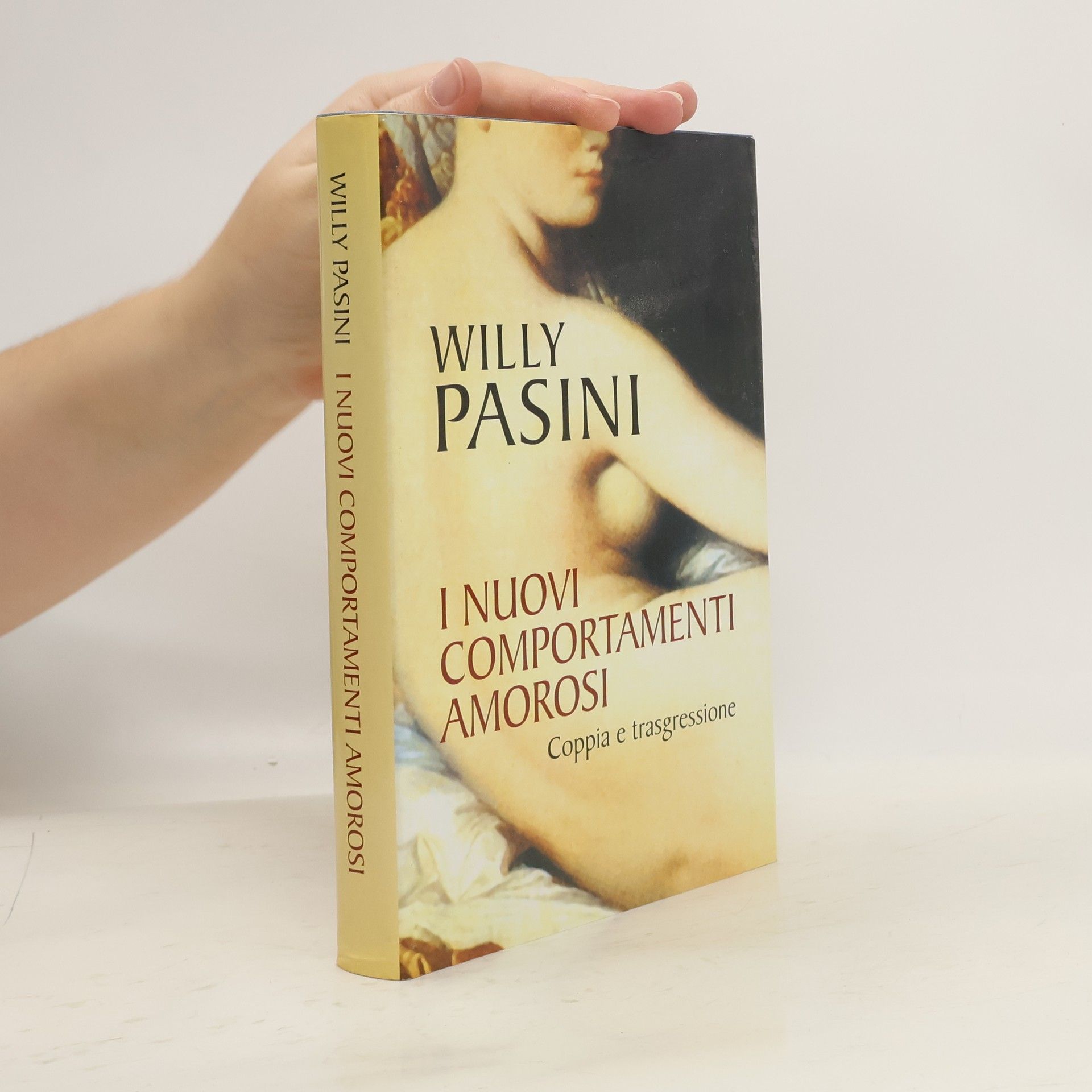 Willy Pasini I nuovi comportamenti amorosi
