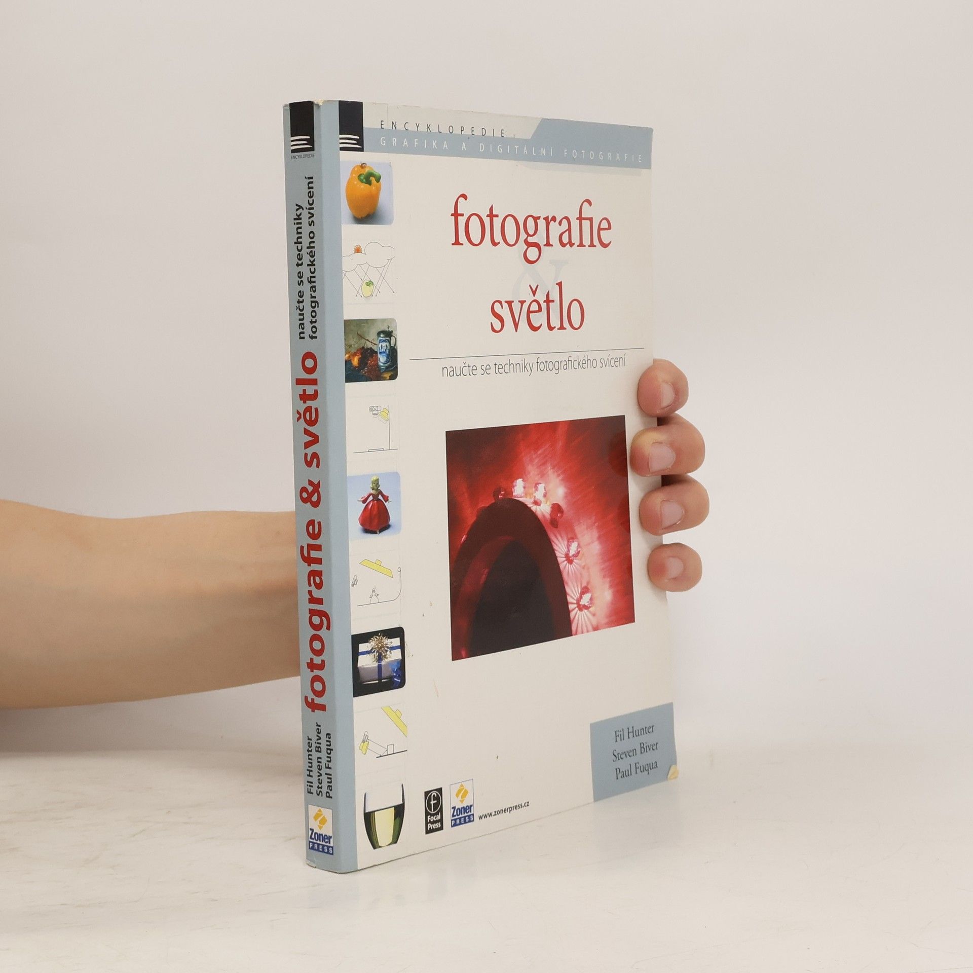 Fil Hunter Fotografie & světlo : naučte se techniky fotografického svícení