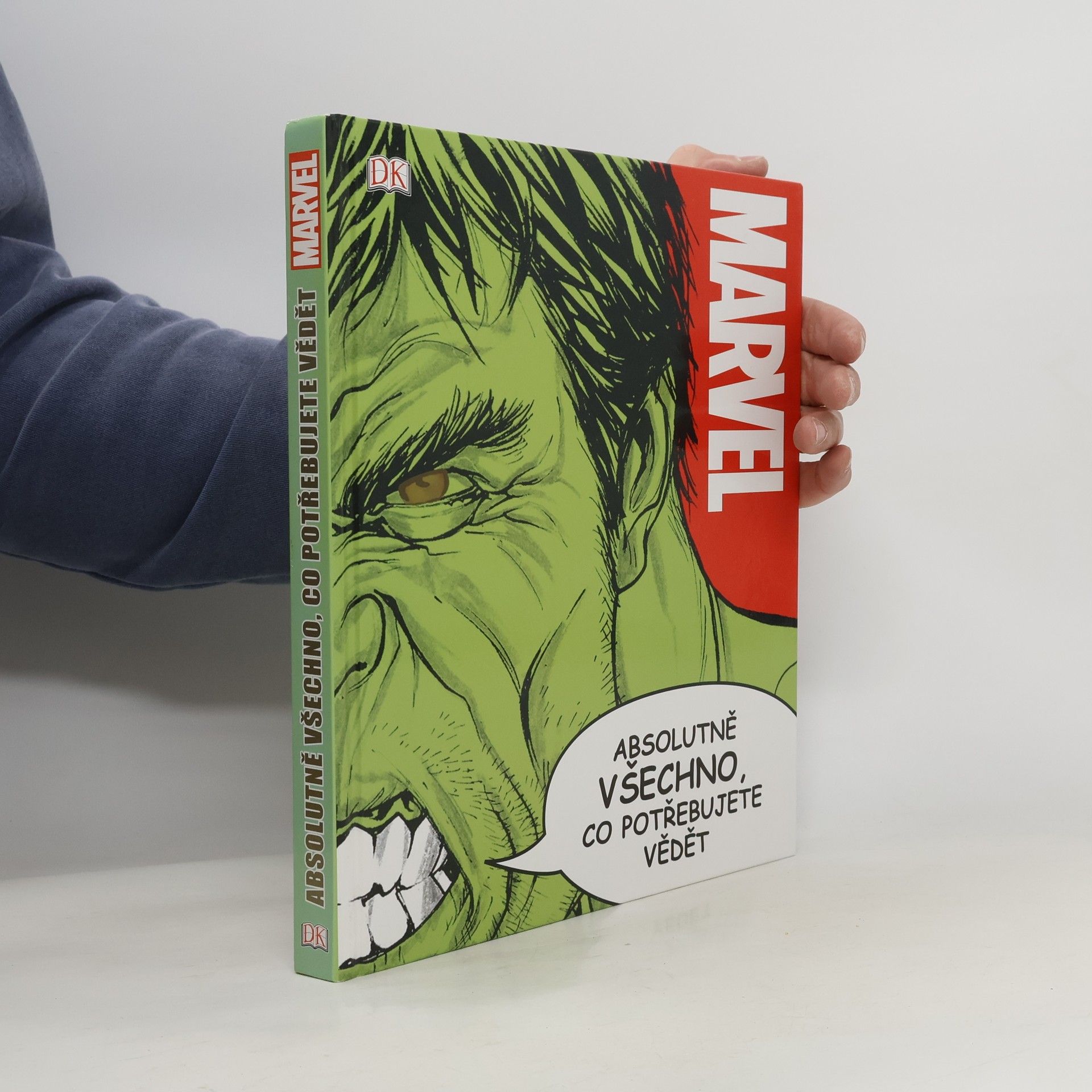 Kolektív autorov Marvel: Absolutně všechno, co potřebujete vědět