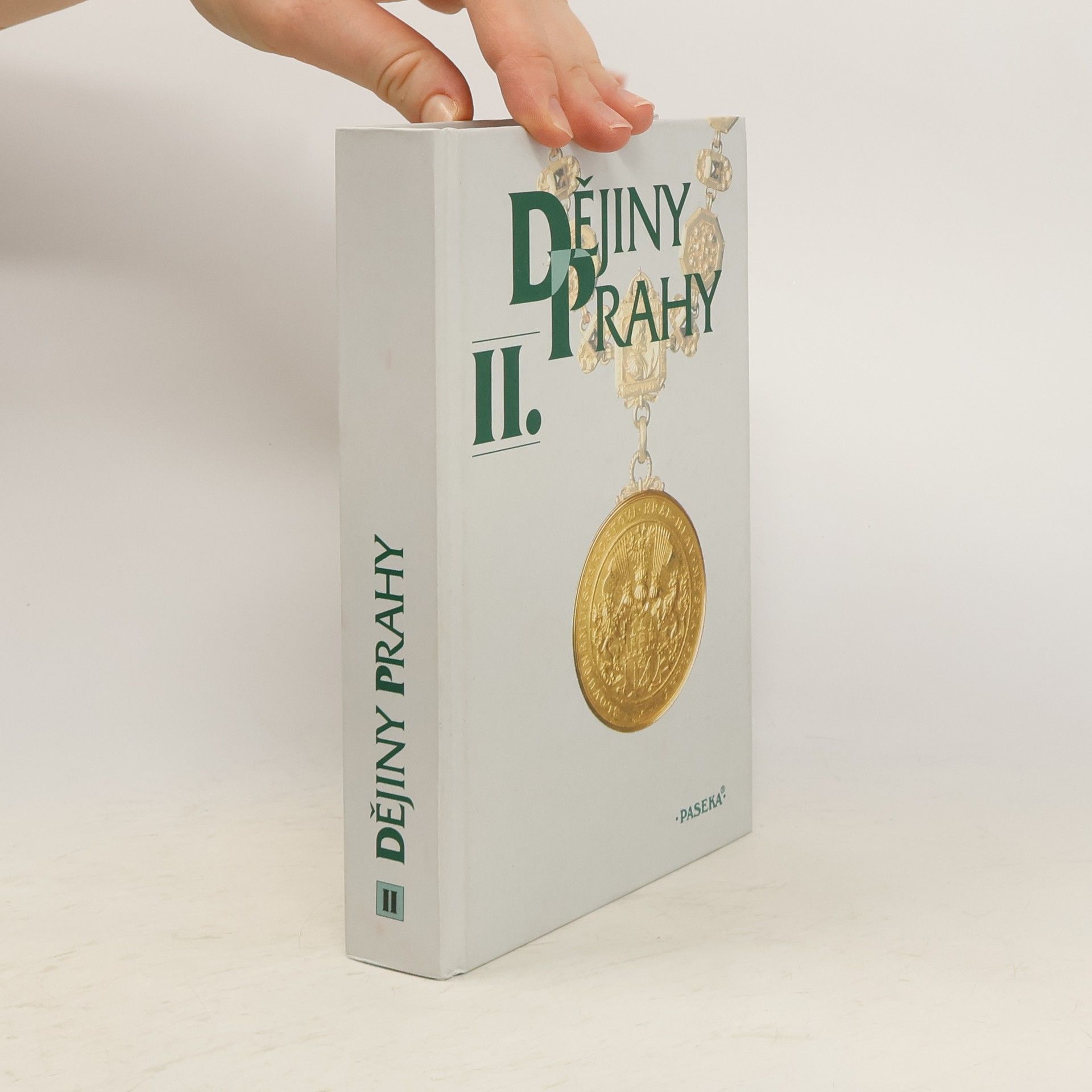 Collectif d'auteurs Dějiny Prahy II.