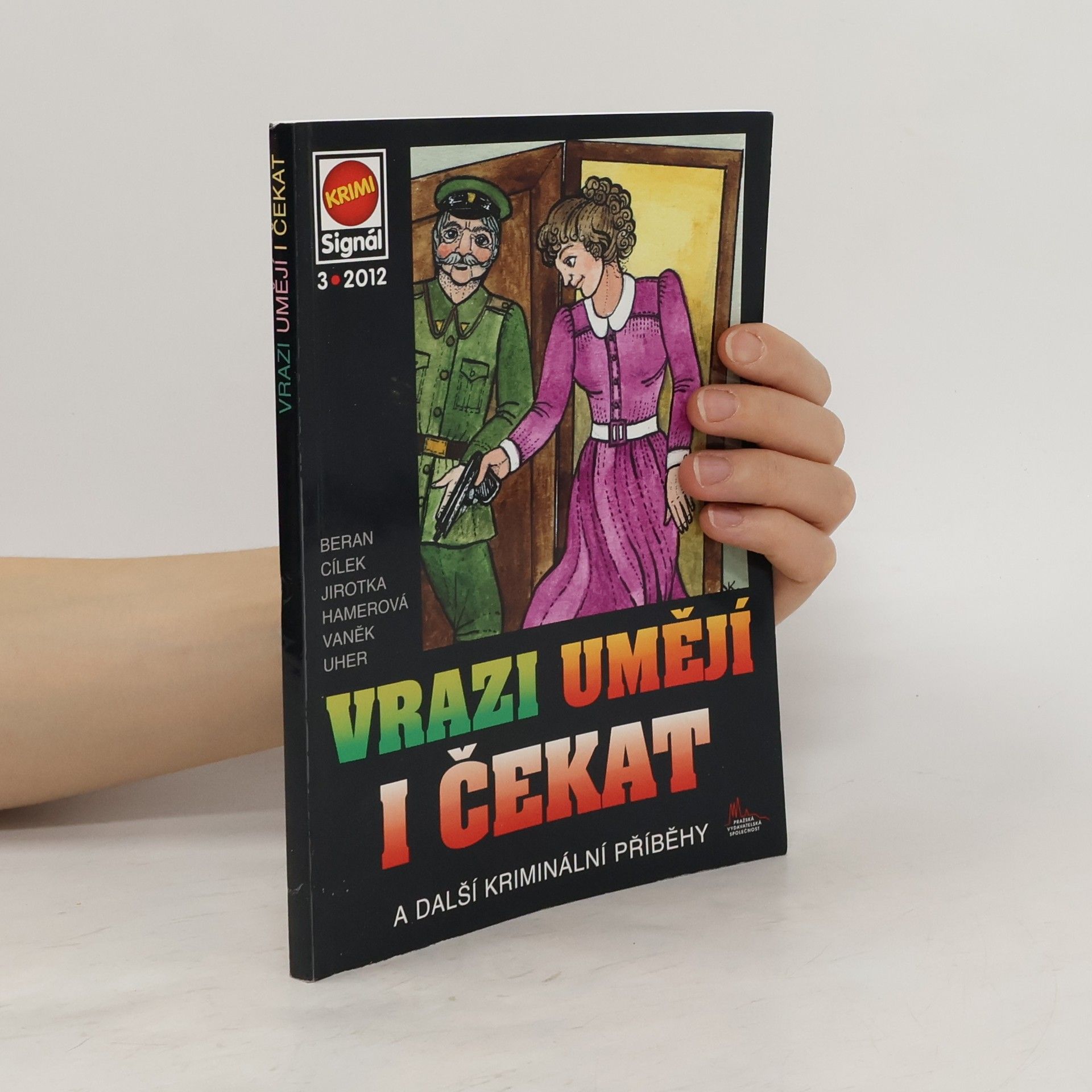 Zdenka Hamerová Vrazi umějí i čekat a další kriminální příběhy