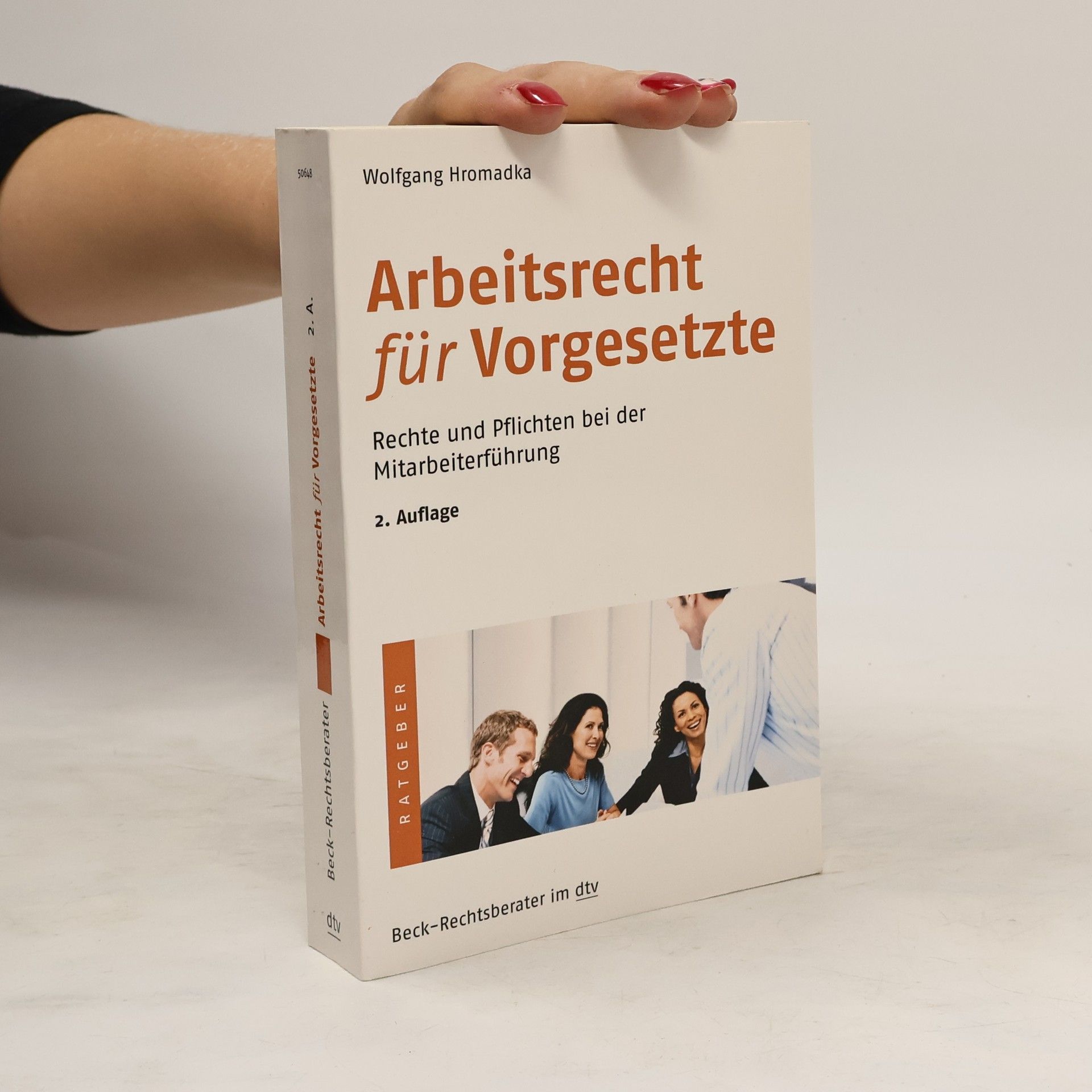 Wolfgang Hromadka Arbeitsrecht für Vorgesetzte