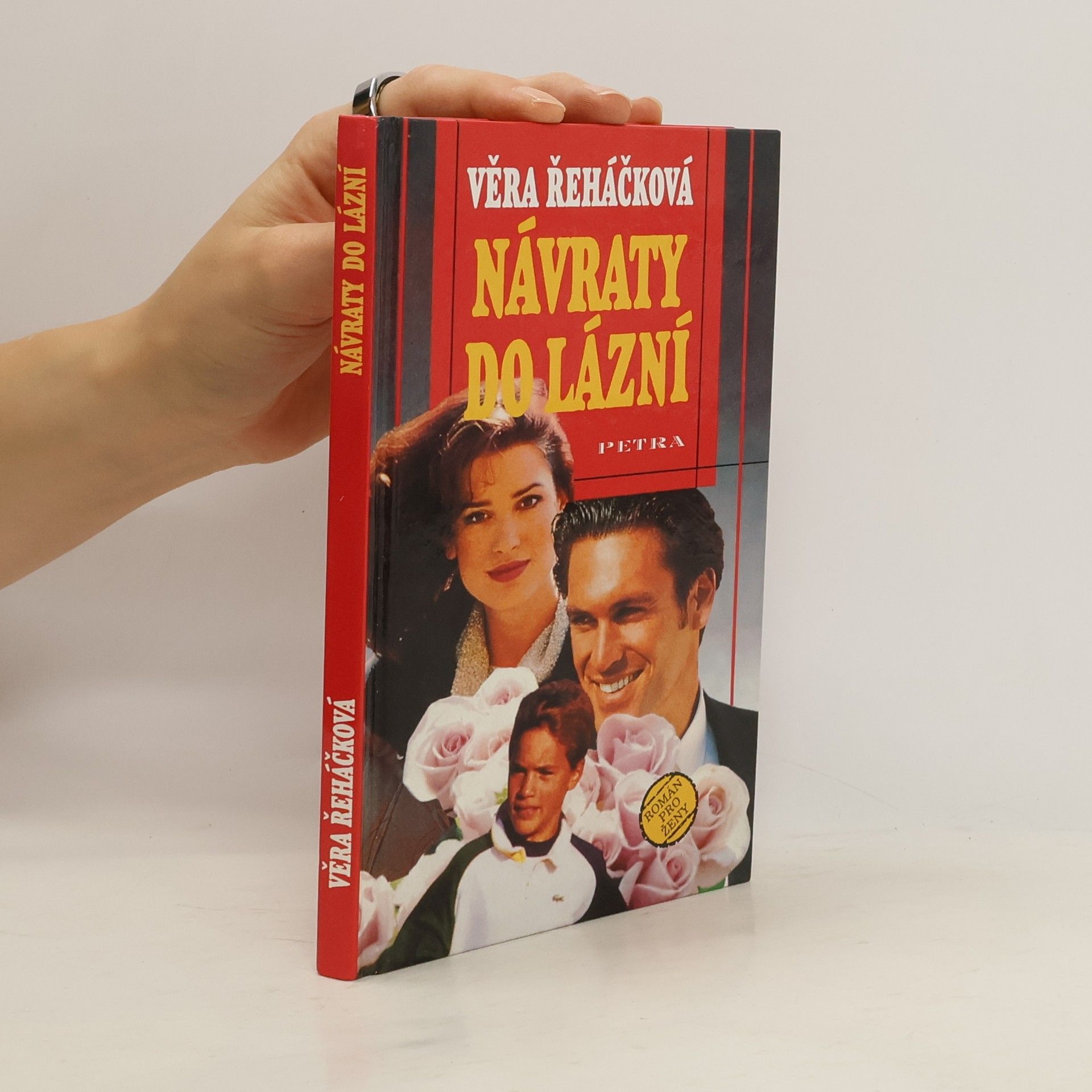 Věra Řeháčková Návraty do lázní