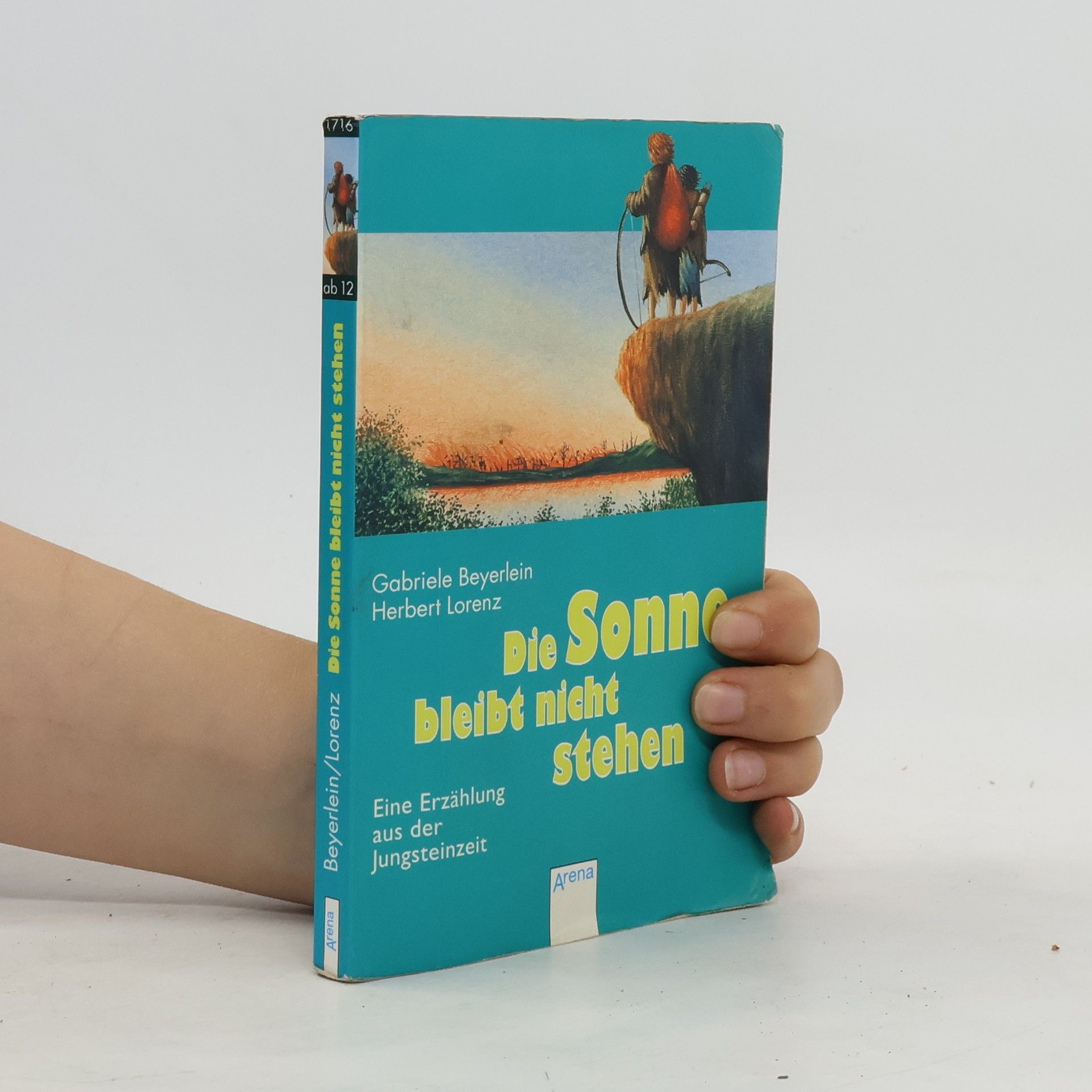 Gabriele Beyerlein Die Sonne bleibt nicht stehen