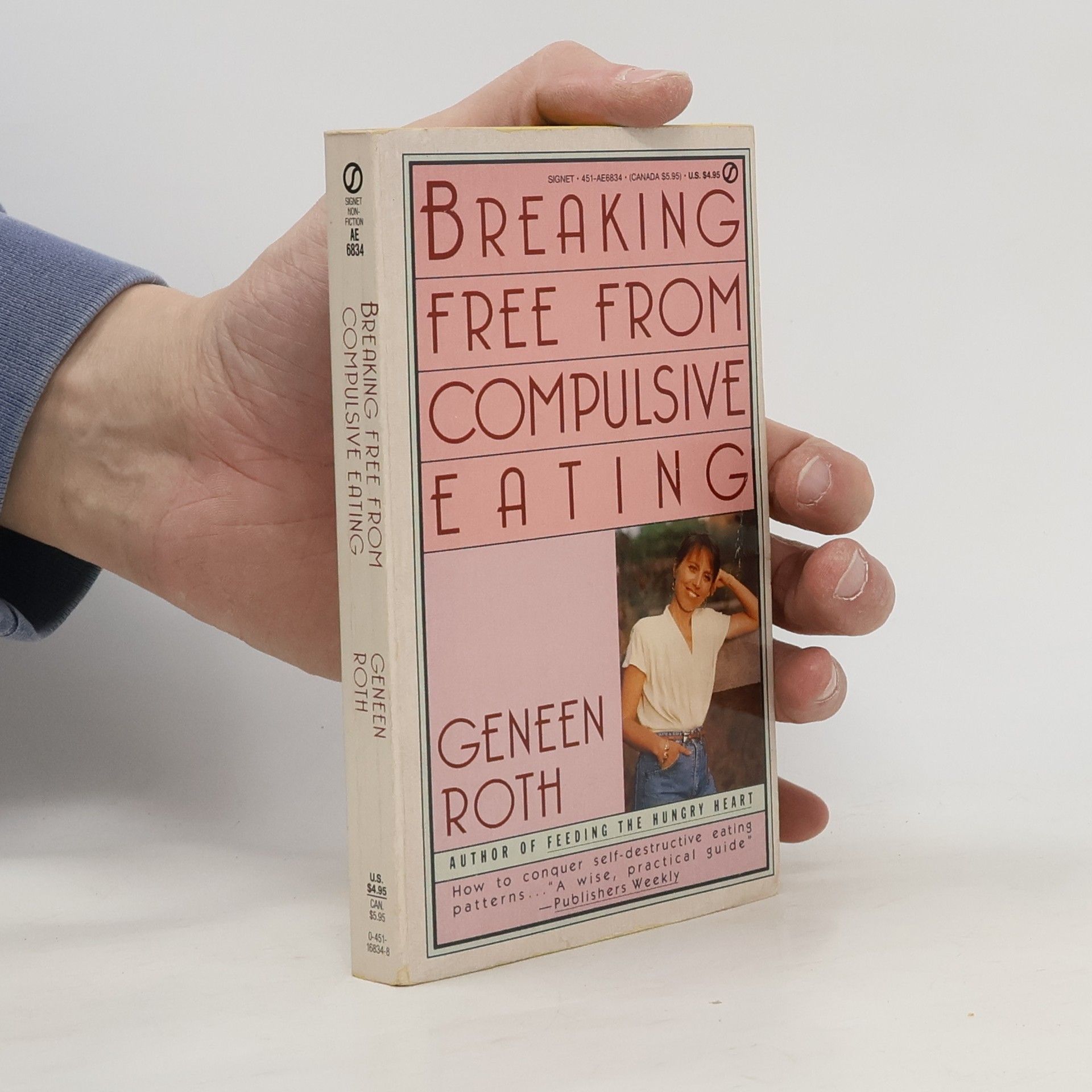Geneen Roth Breaking Free from Compulsive Eating