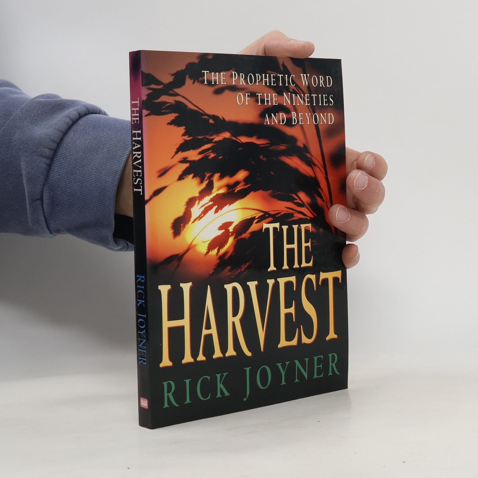 Rick Joyner The Harvest