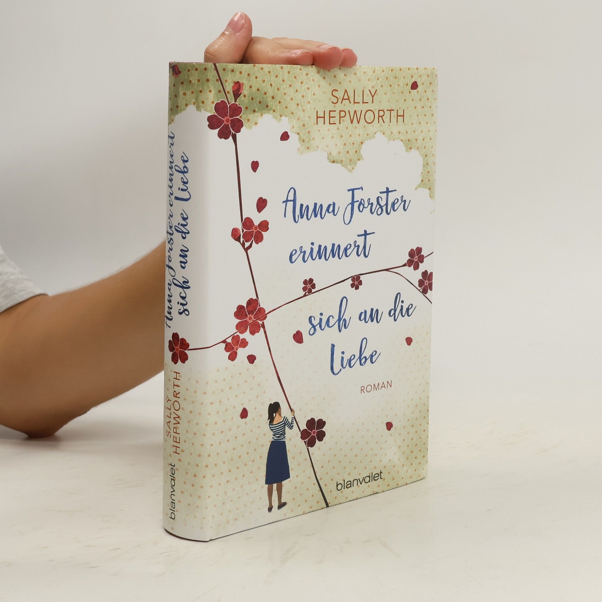 Sally Hepworth Anna Forster erinnert sich an die Liebe