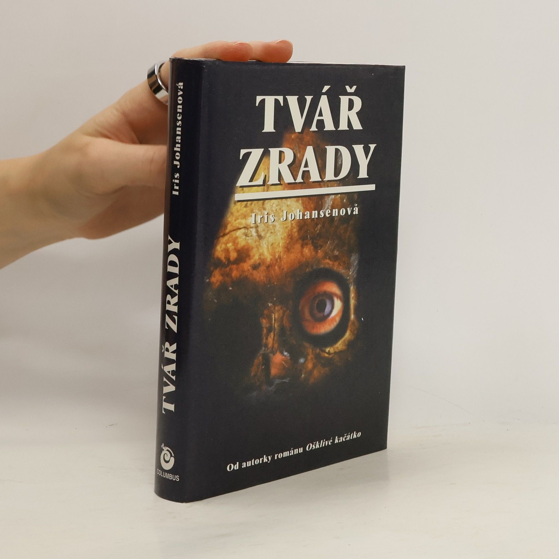 Iris Johansen Tvář zrady