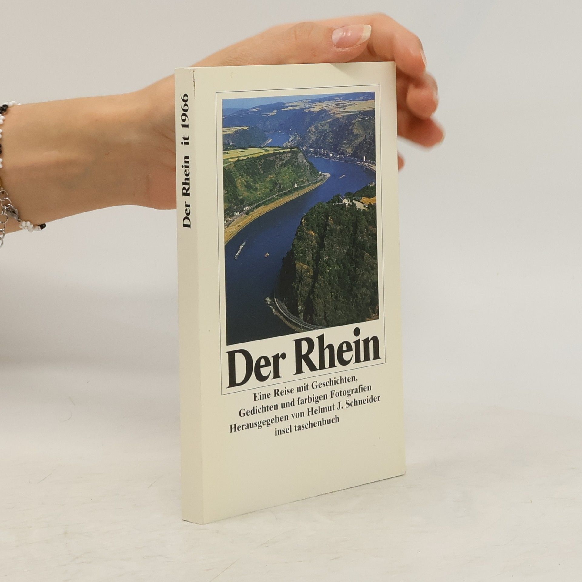 Helmut J. Schneider Der Rhein