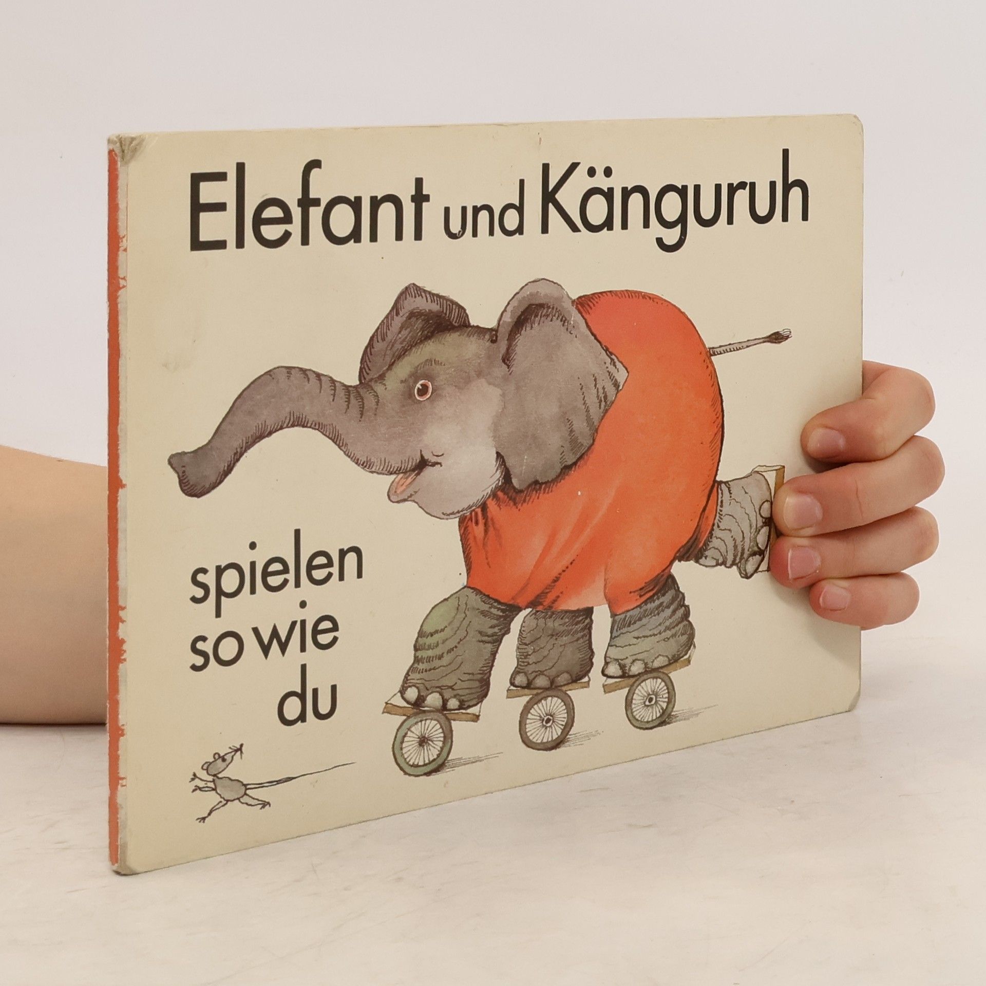 Erika Baarmann Elefant und Känguruh spielen so wie du