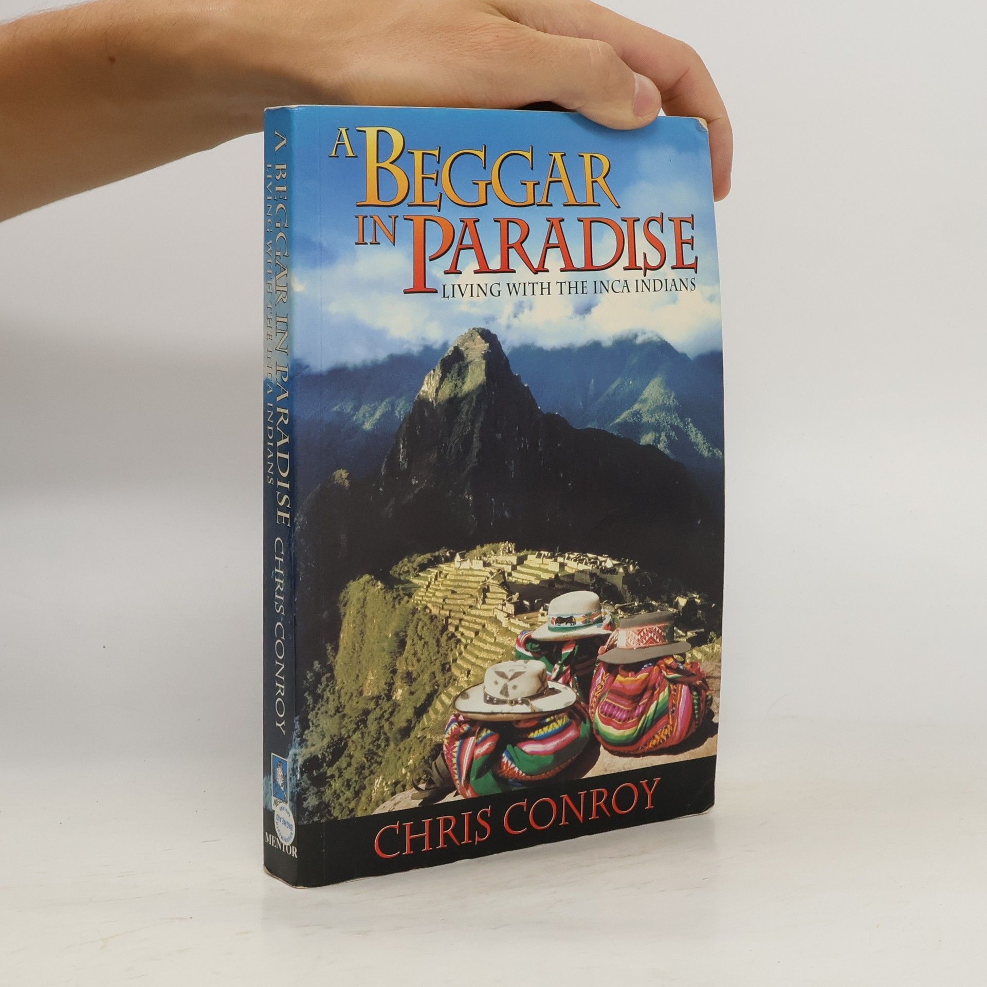 Chris Conroy A Beggar in Paradise