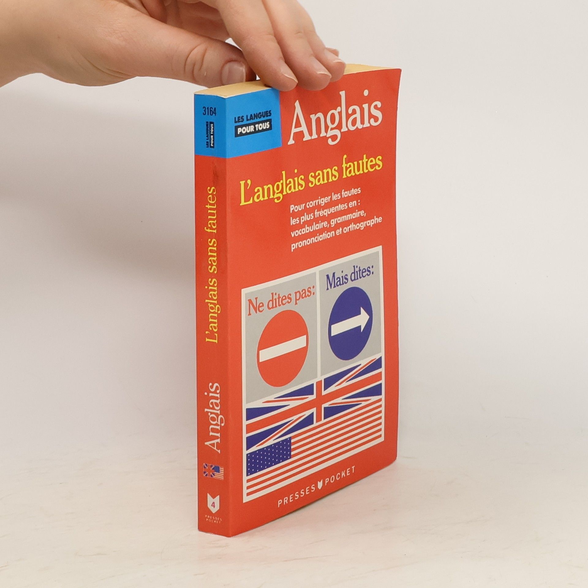 Lionel Dahan Les langues pour tous - 4: L'anglais sans fautes