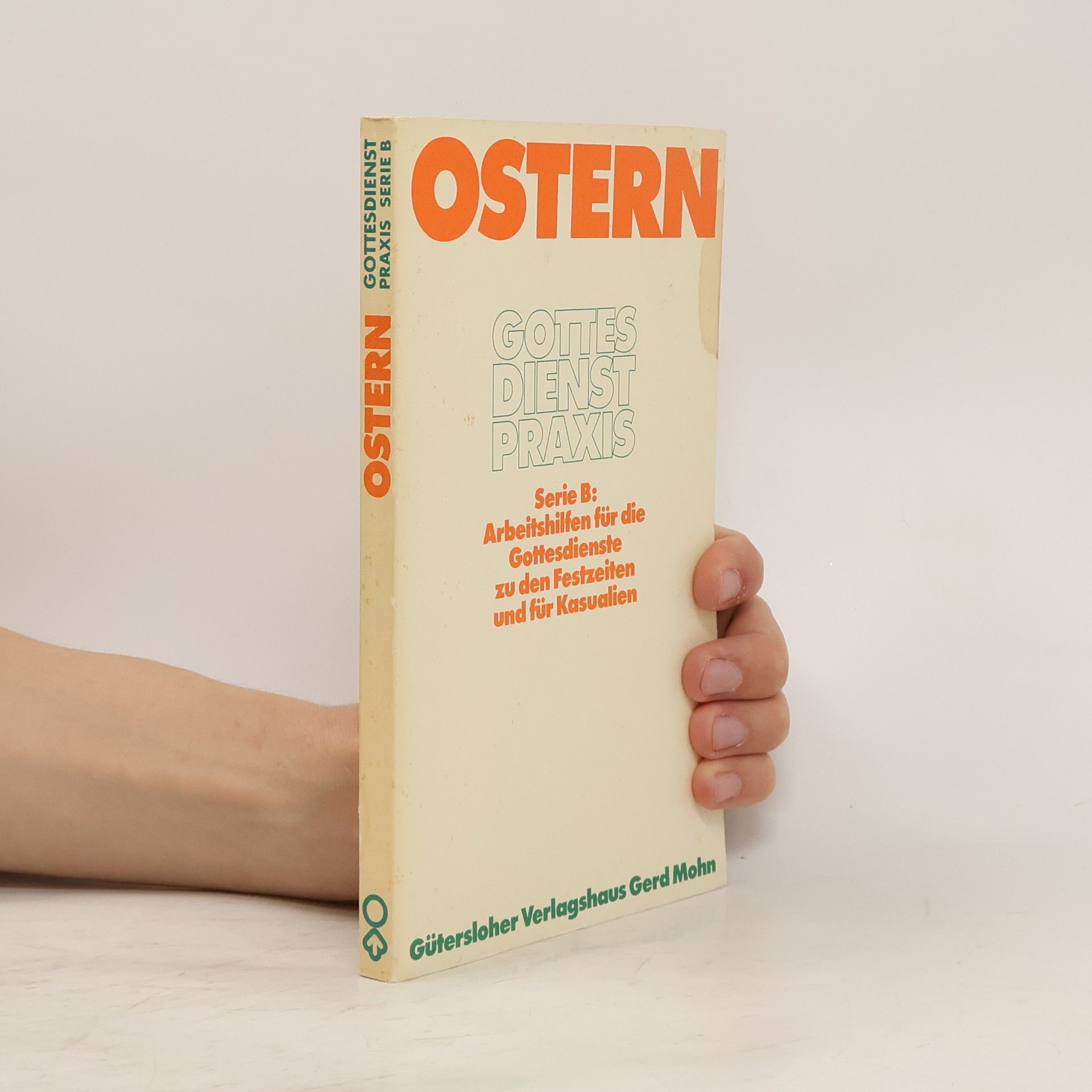 Horst Nitschke Ostern. Gottes Dienst Praxis