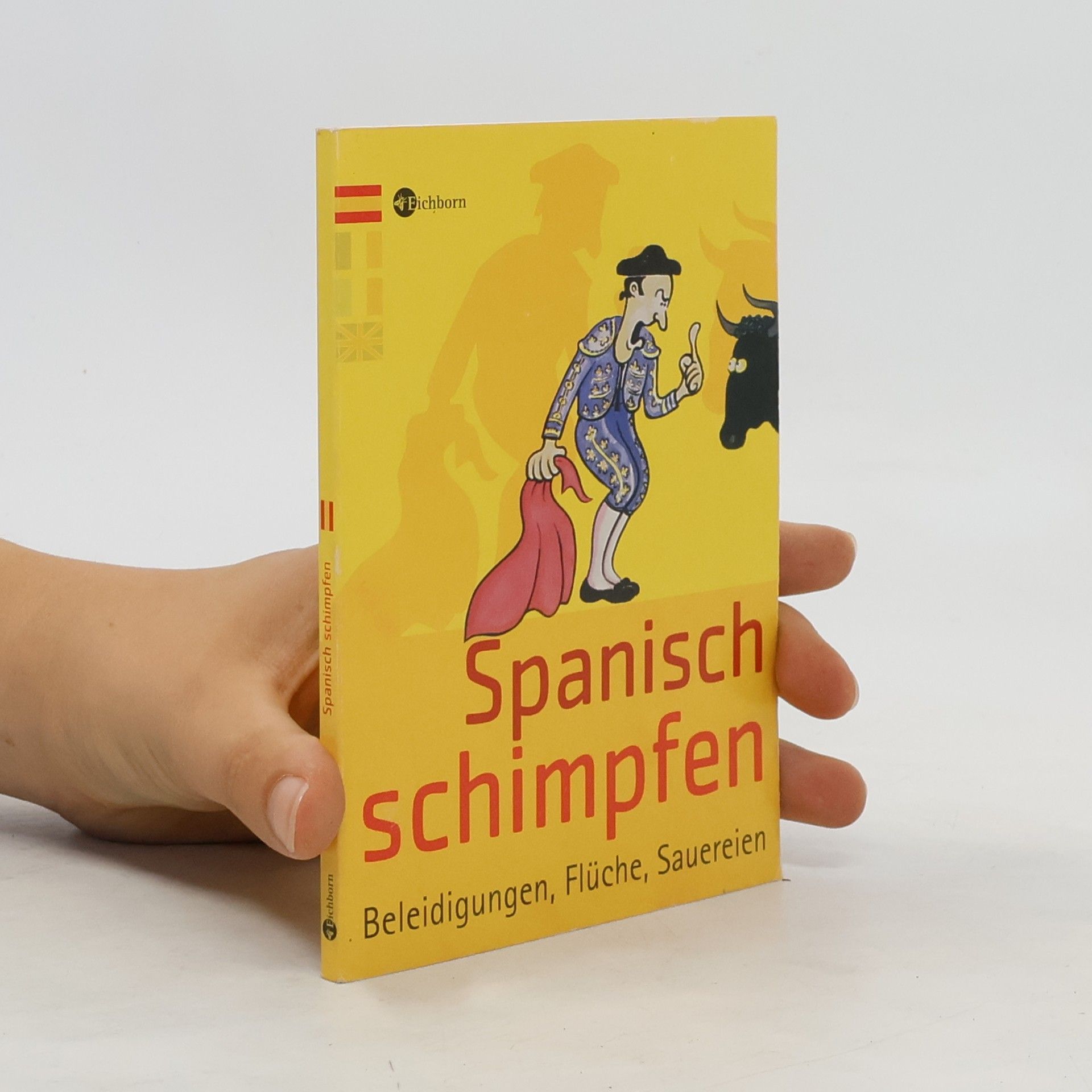Stephanie Gonsior Spanisch schimpfen