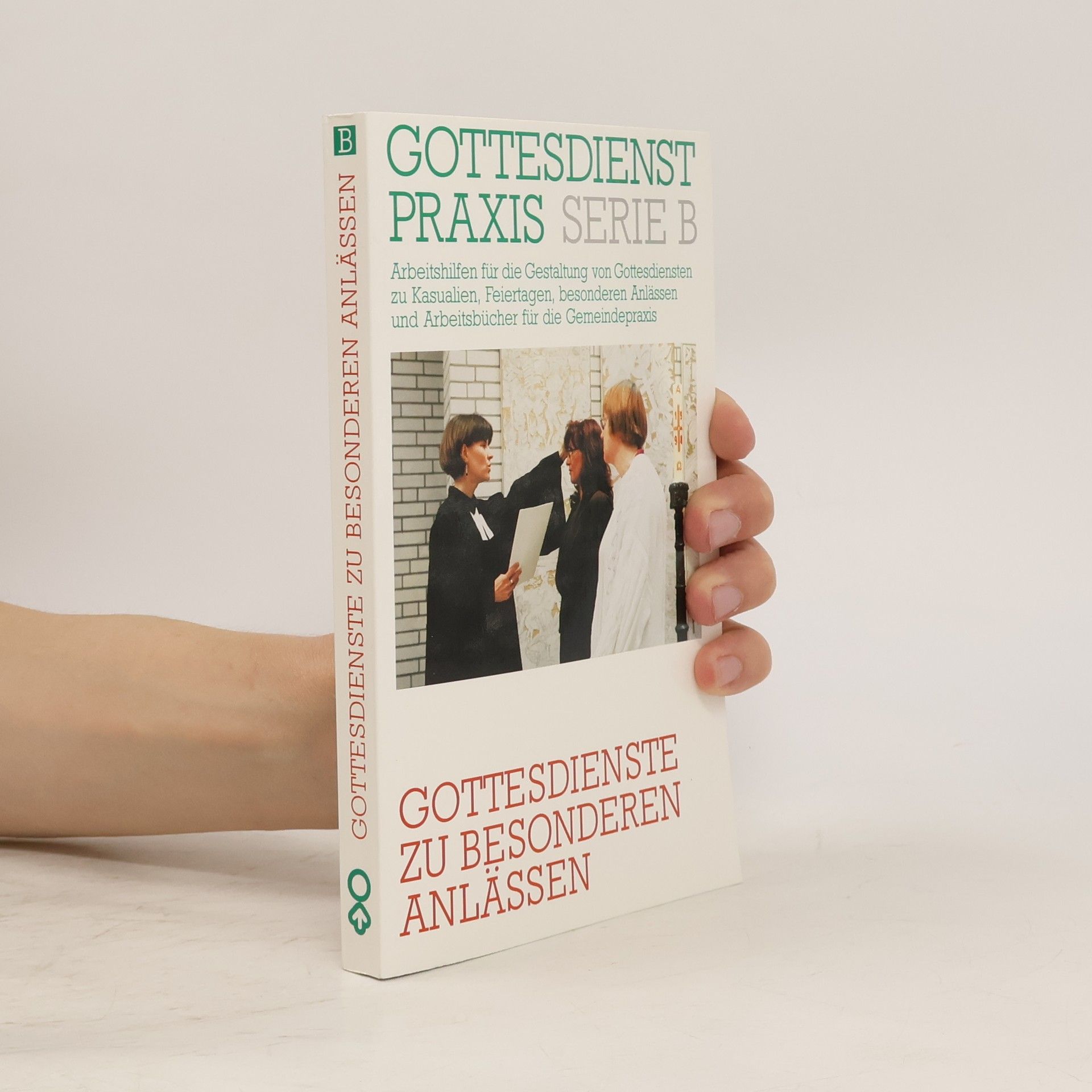 Erhard Domay Gottesdienste zu besonderen Anlässen