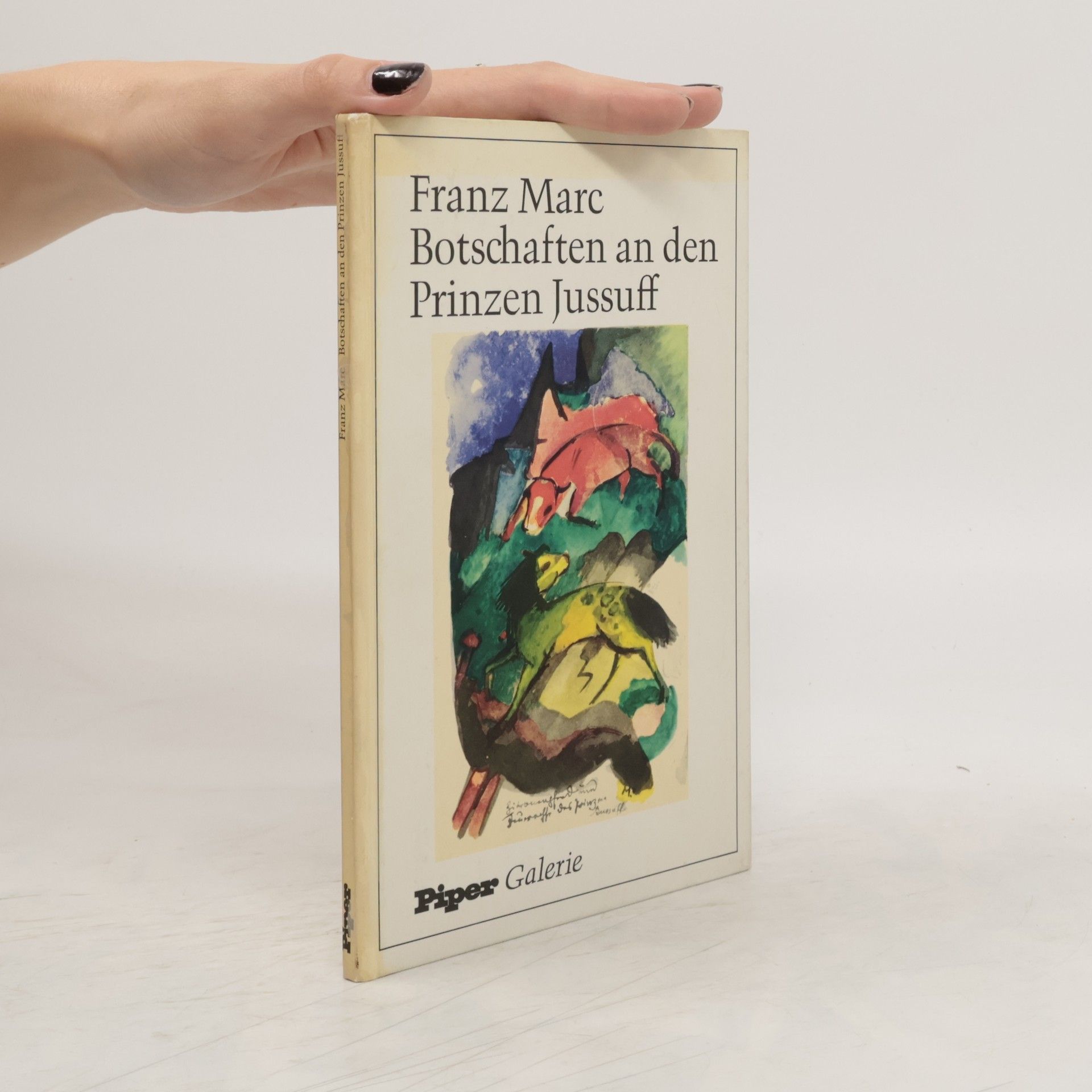 Franz Marc Botschaften an den Prinzen Jussuff