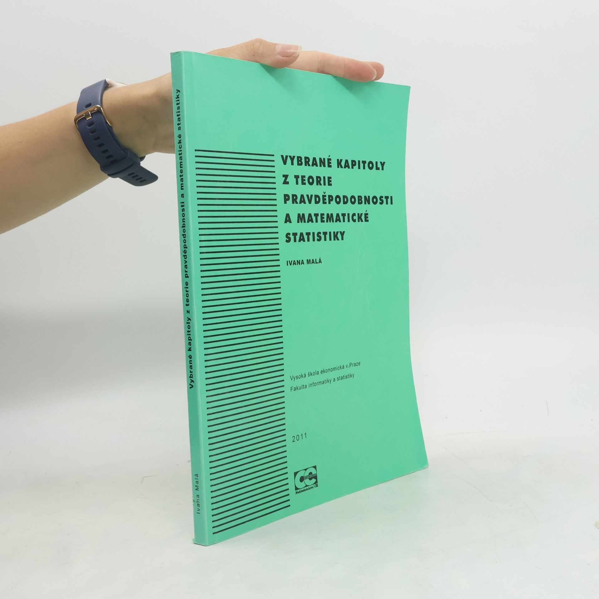 Ivana Malá Vybrané kapitoly z teorie pravděpodobnosti a matematické statistiky