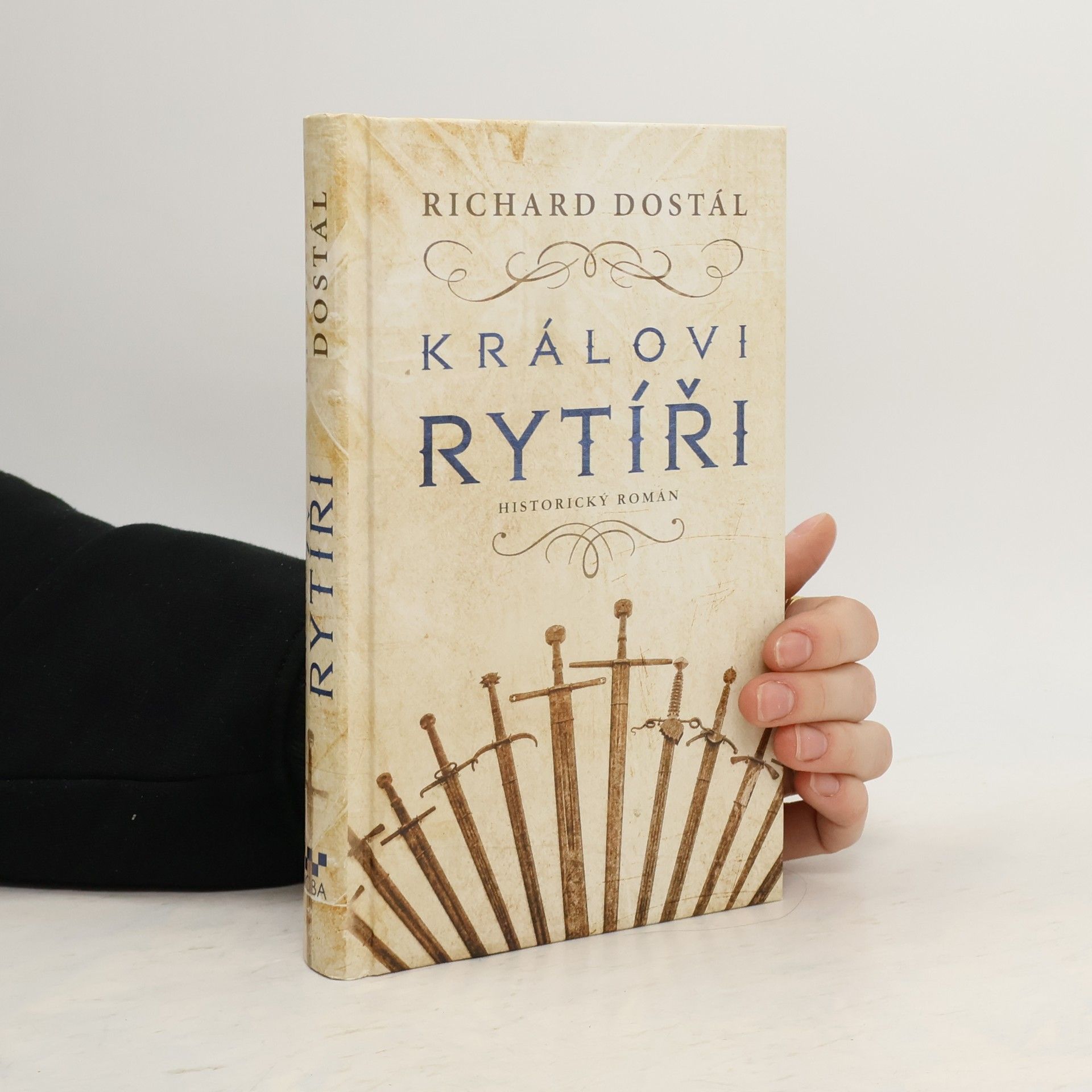 Richard Dostál Královi rytíři