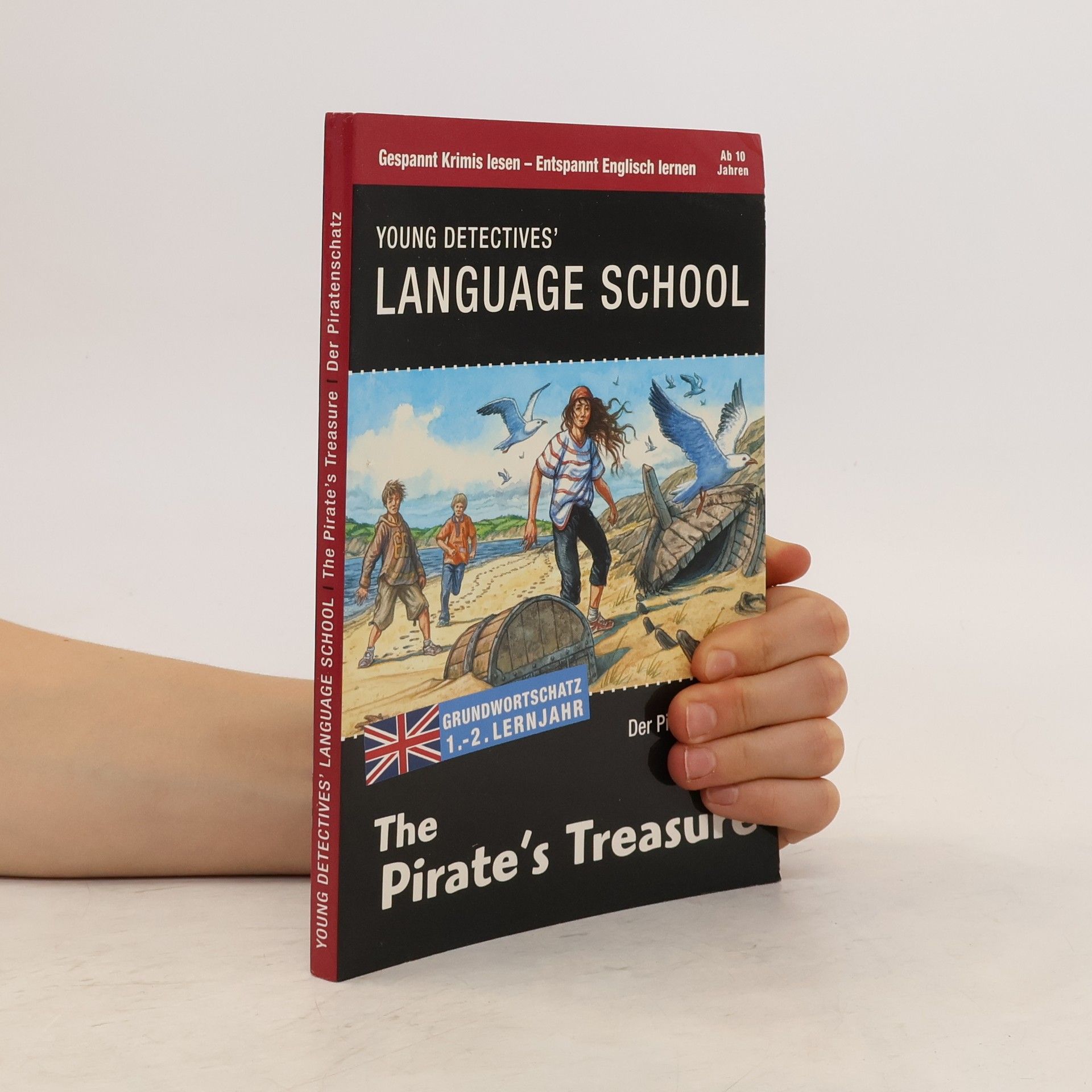 Collectif d'auteurs The Pirate's Treasure - Der Piratenschatz. Deutsch-englischer Krimi. Grundwortschatz 1.-2. Lernjahr