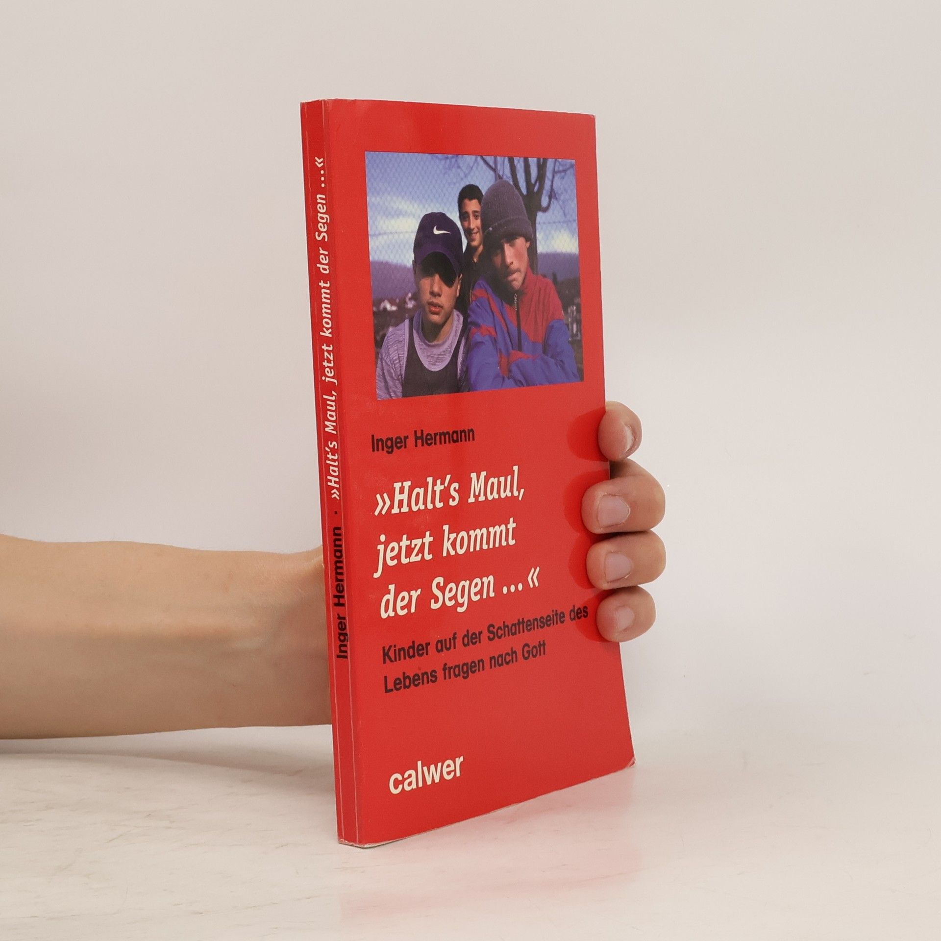 Inger Hermann Halt 's  Maul, jetzt kommt der Segen