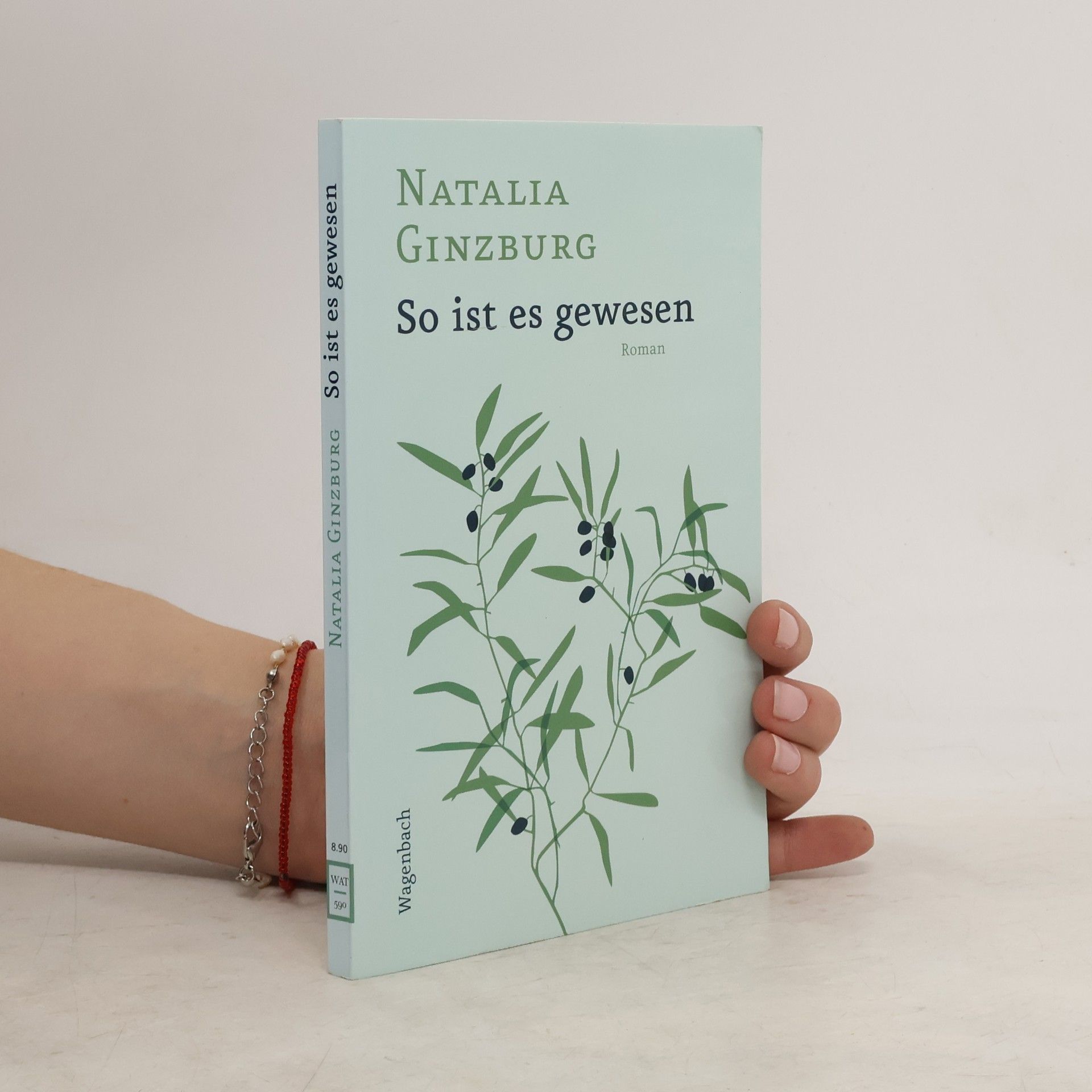 Natalia Ginzburg So ist es gewesen. Roman