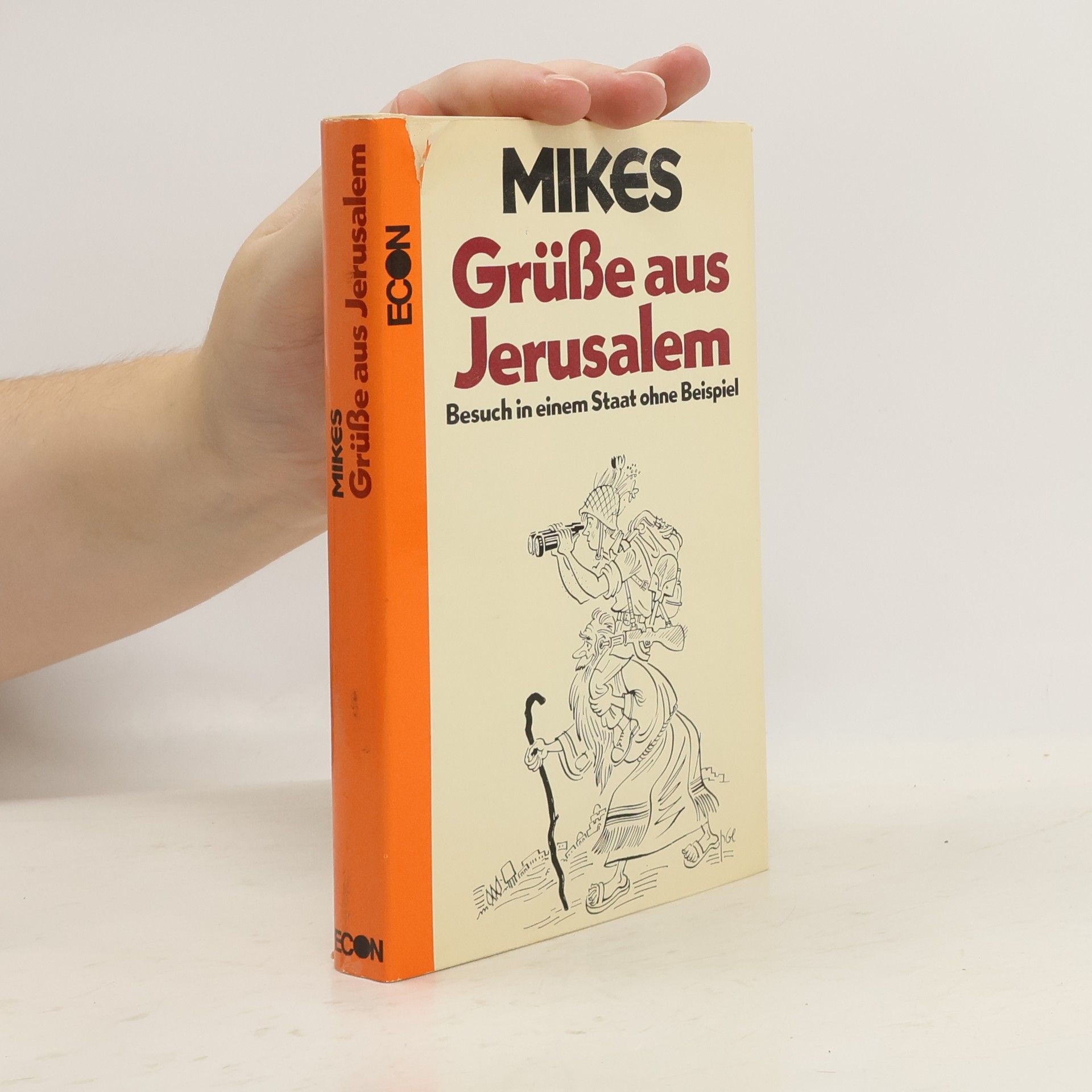 George Mikes Grüsse aus Jerusalem