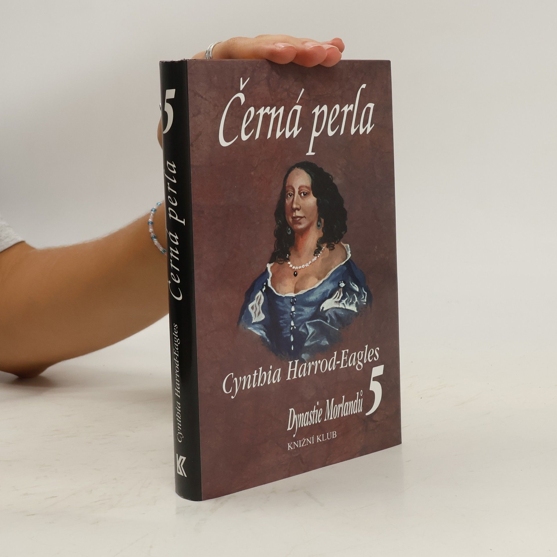 Cynthia Harrod-Eagles Dynastie Morlandů 5. Černá perla