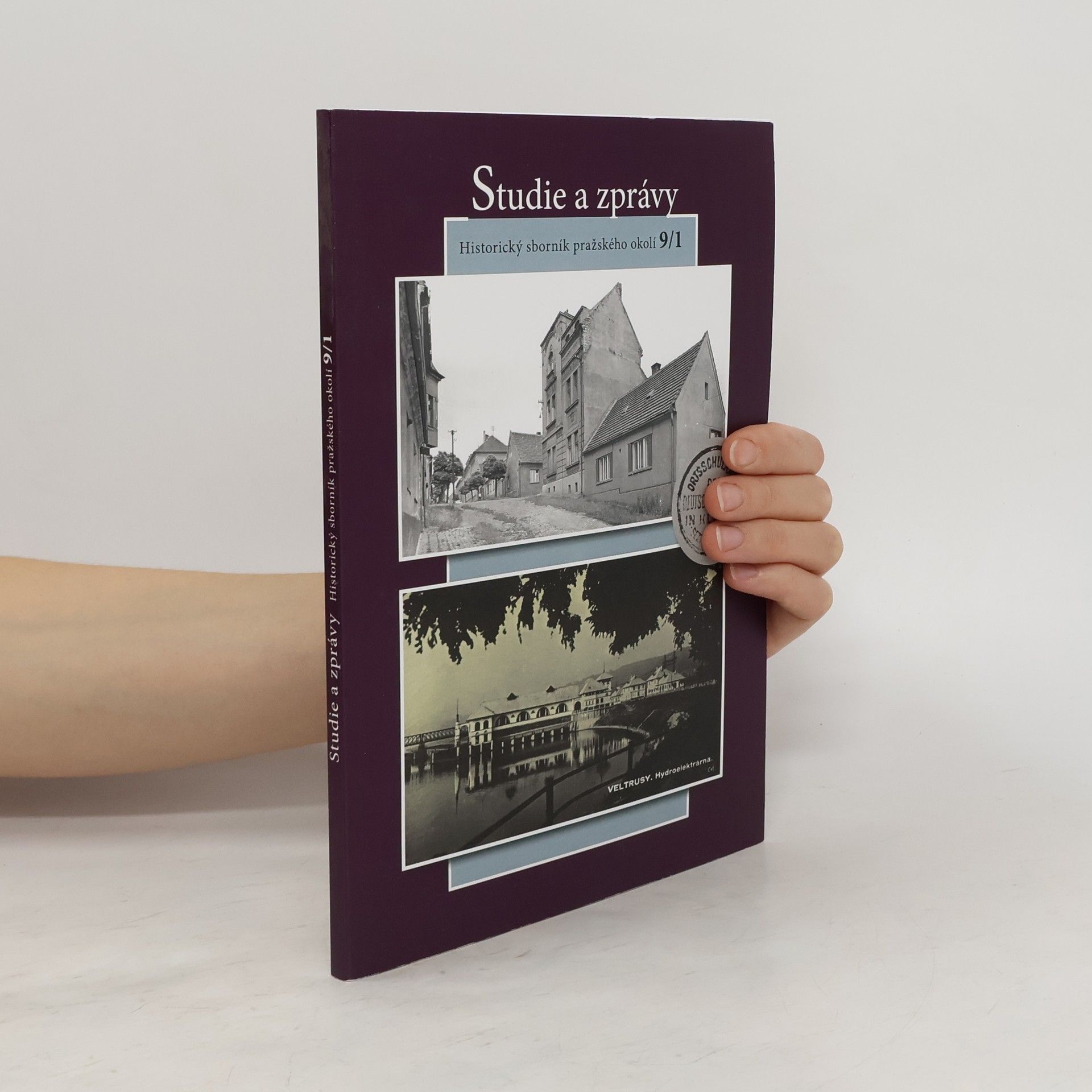Kolektiv autorů Studie a zprávy. Historický sborník pražského okolí 9/1