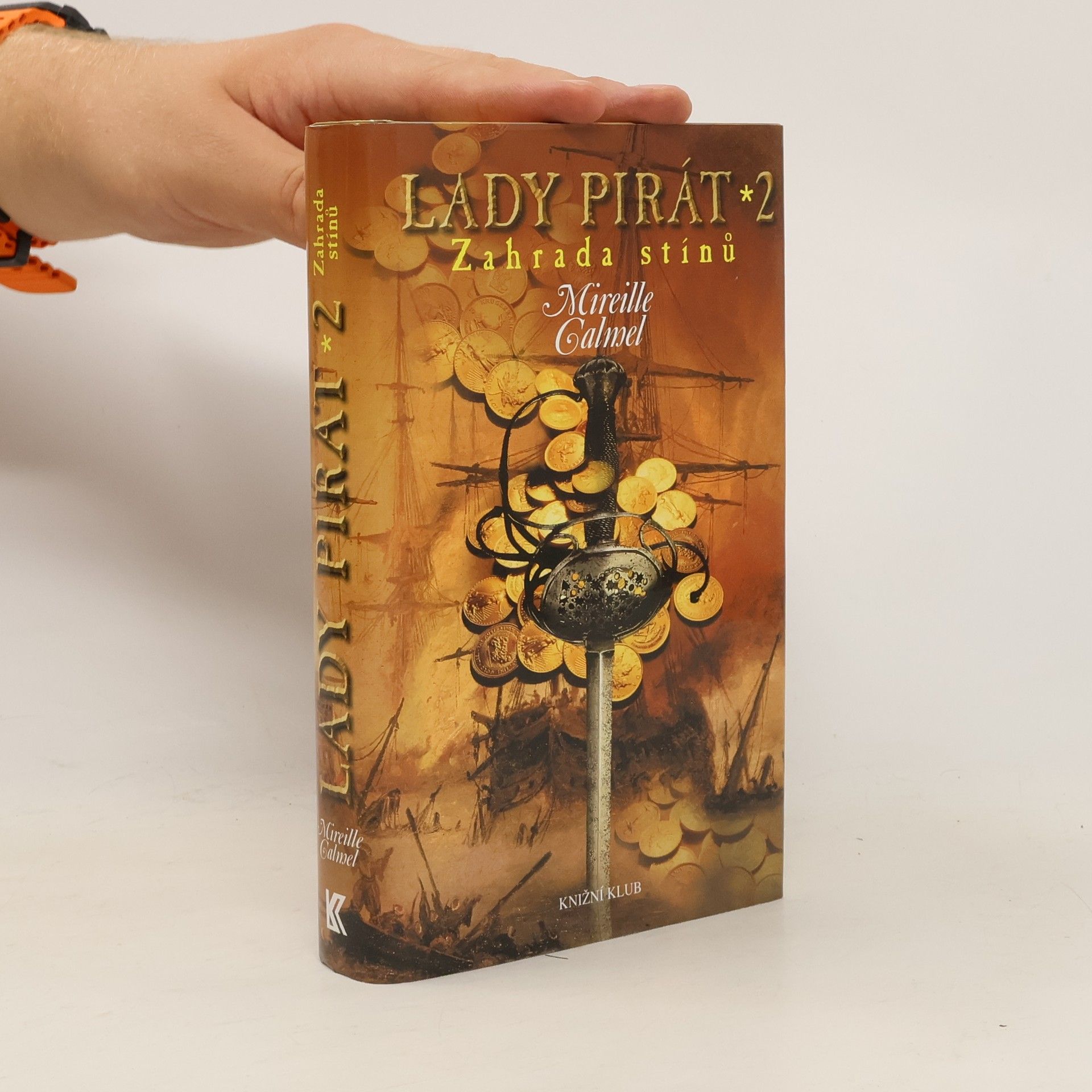 Mireille Calmel Lady pirát 2. Zahrada stínů
